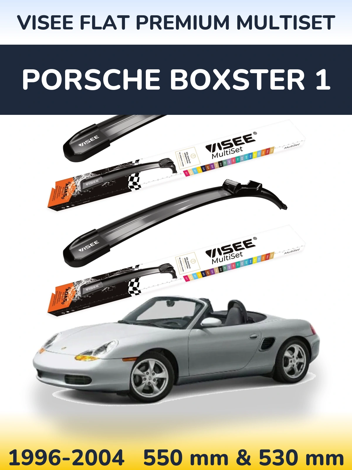 Sada předních stěračů VISEE FLAT PREMIUM MultiSet 550 a 530 mm pro Porsche Boxster 1 1996-2004