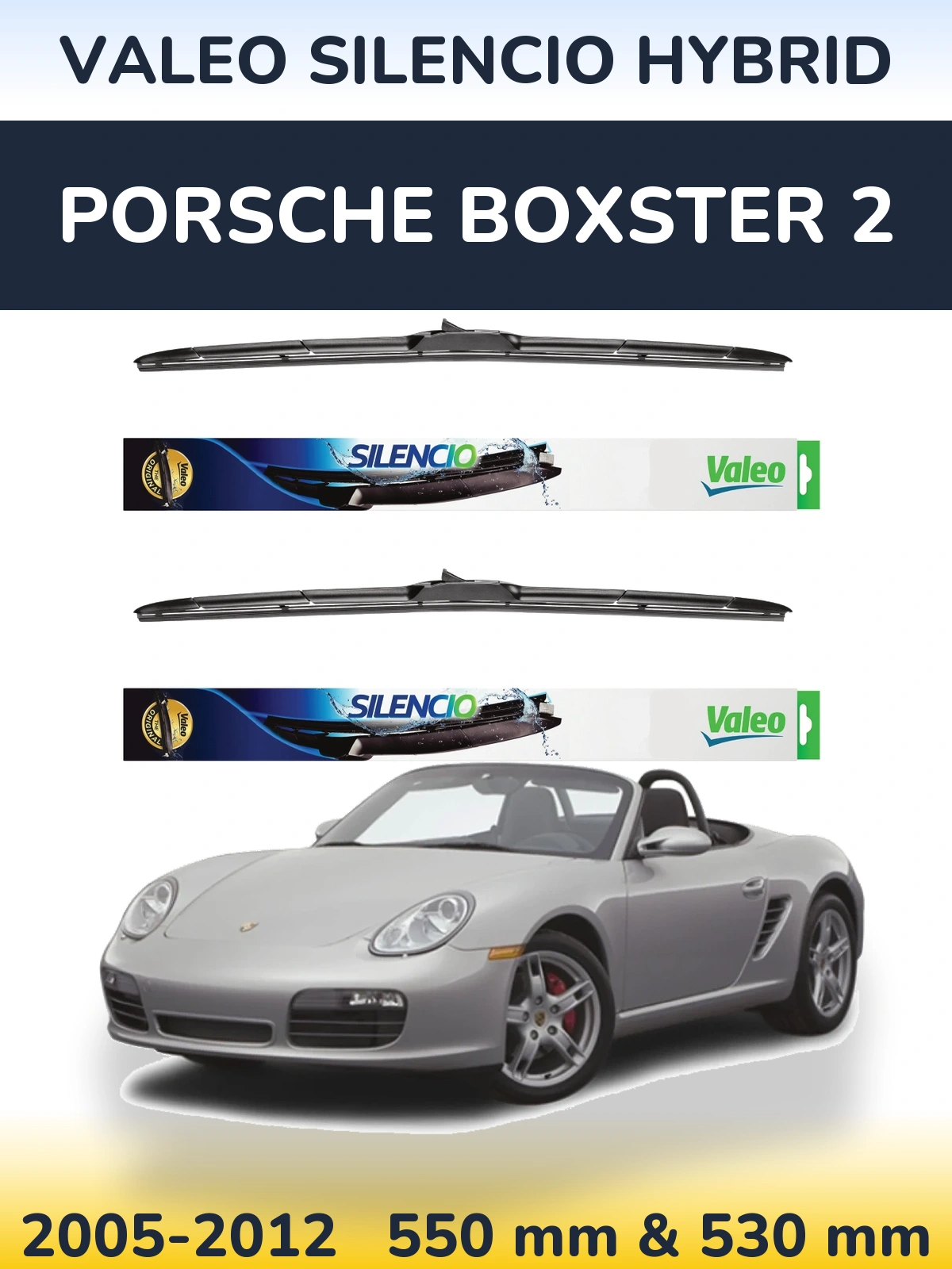Sada předních stěračů Valeo Silencio Hybrid 550 a 530 mm pro Porsche Boxster 2 2005-2012