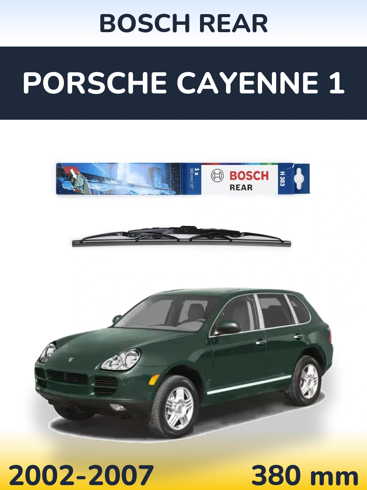 Zadní stěrač BOSCH Rear 380 mm pro Porsche Cayenne 1 2002-2007