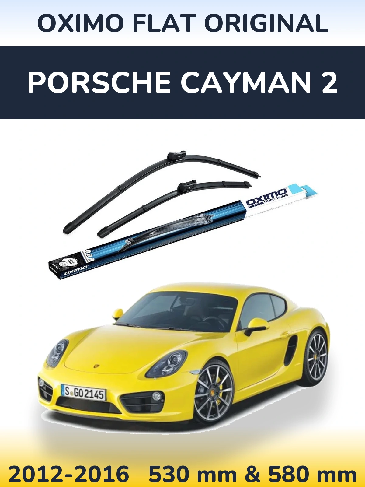 Sada předních stěračů Oximo Flat Original 530 a 580 mm pro Porsche Cayman 2 2012-2016