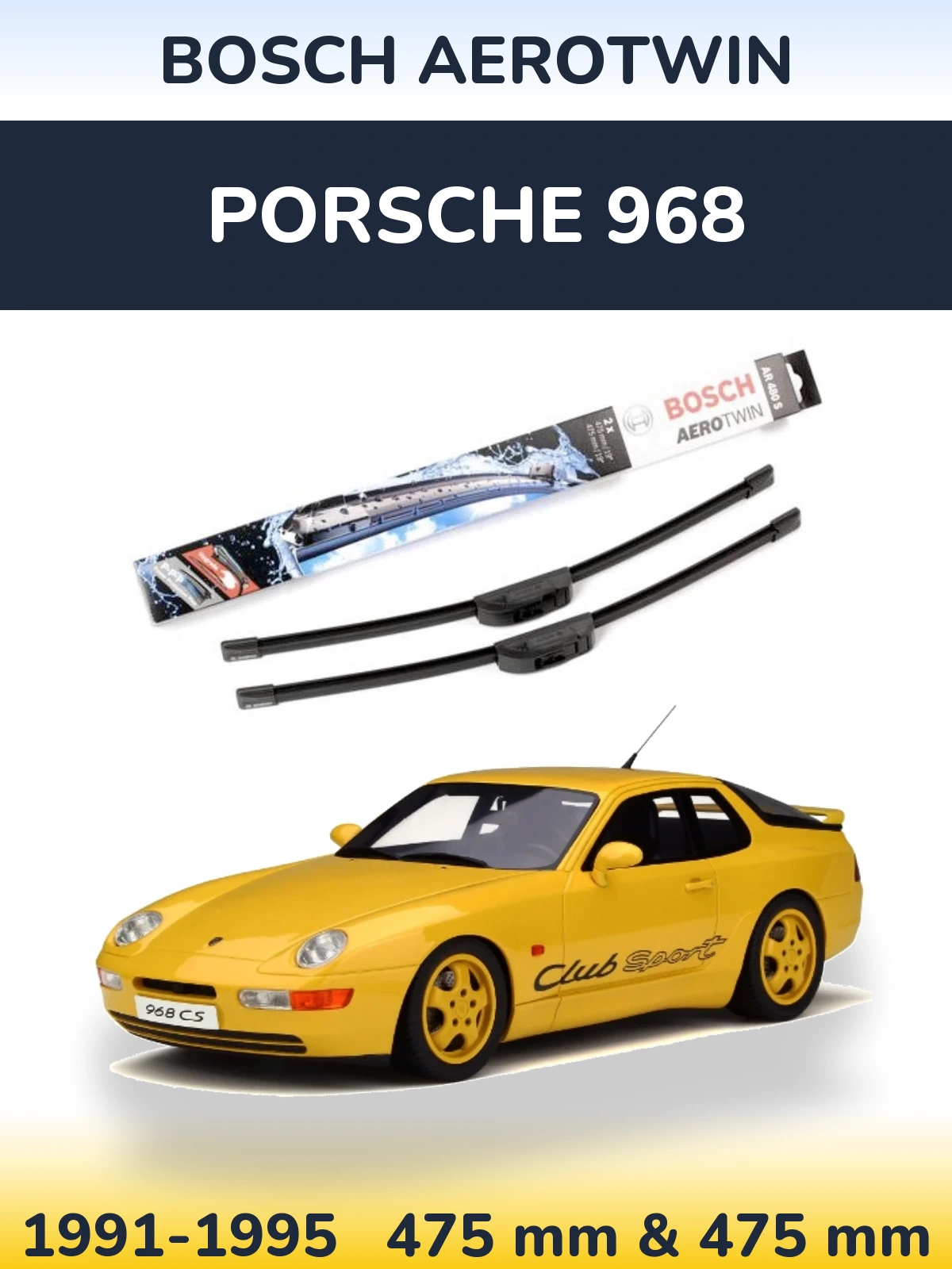 Sada předních stěračů BOSCH AeroTwin 475 a 475 mm pro Porsche 968 1991-1995