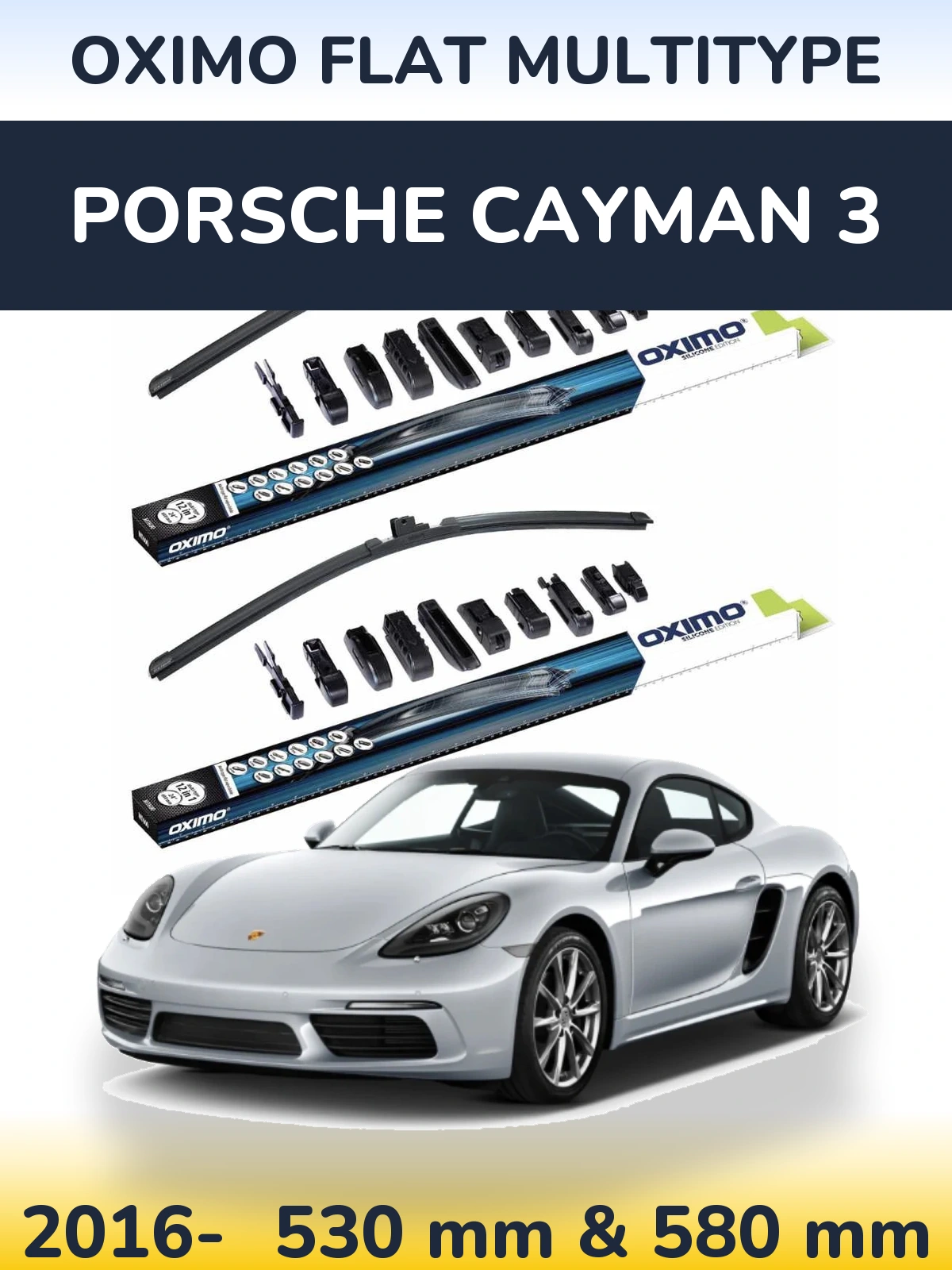 Sada předních stěračů Oximo Flat MultiType 530 a 580 mm pro Porsche Cayman 3 2016-2026