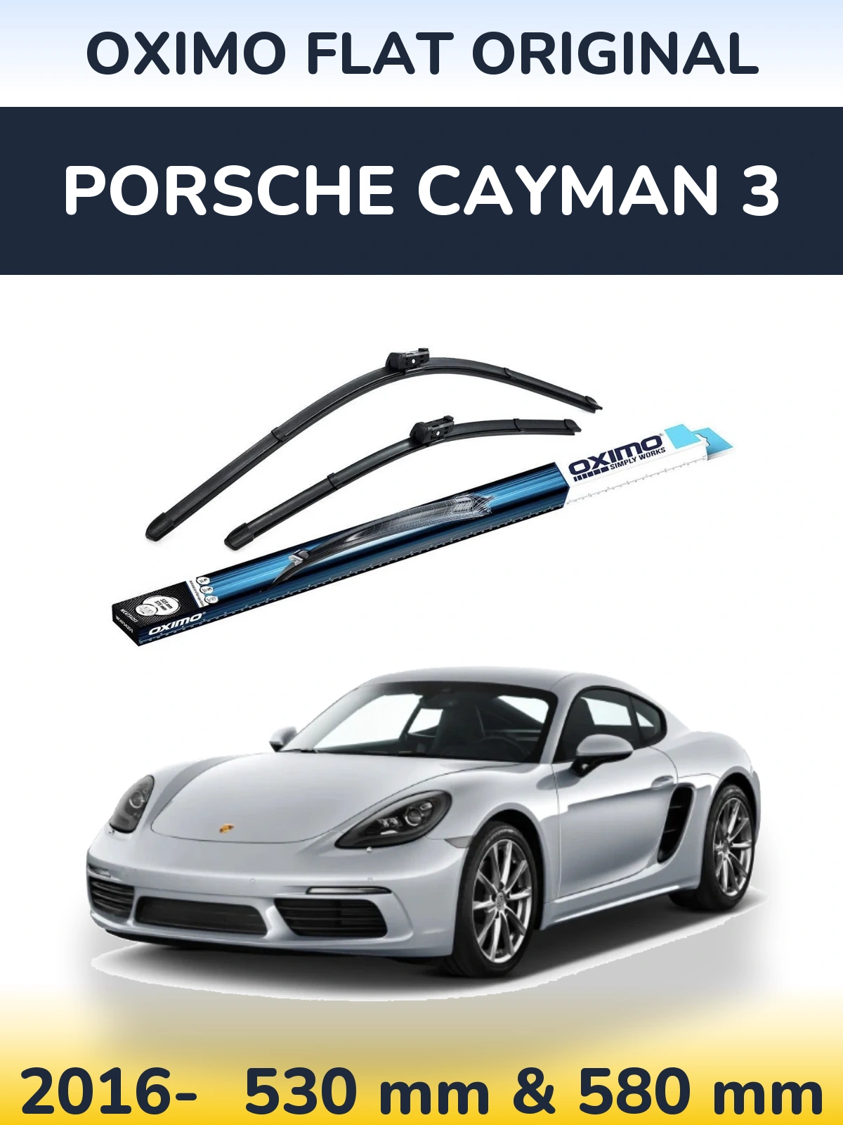 Sada předních stěračů Oximo Flat Original 530 a 580 mm pro Porsche Cayman 3 2016-2026