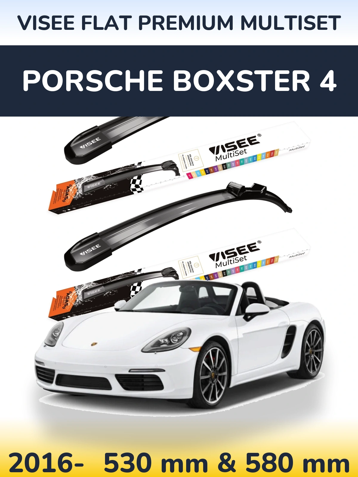 Sada předních stěračů VISEE FLAT PREMIUM MultiSet 530 a 580 mm pro Porsche Boxster 4 2016-2026