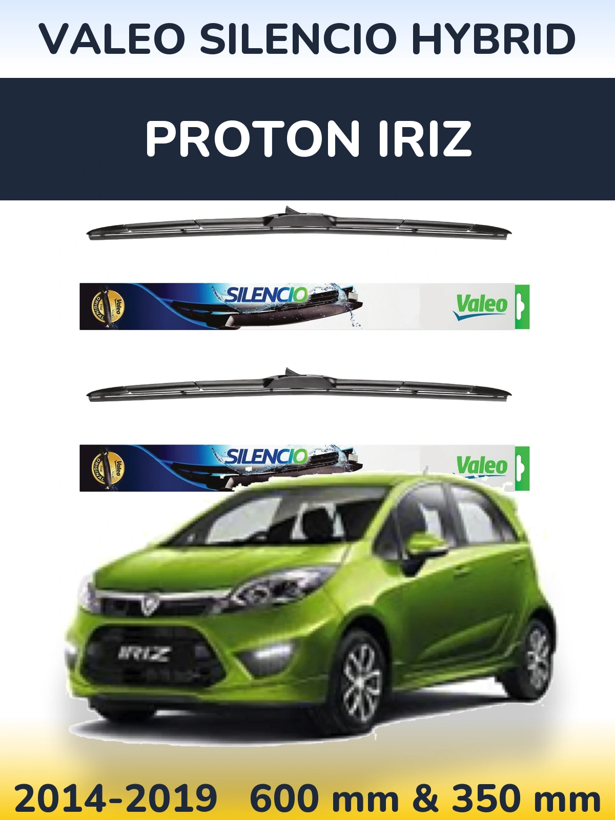 Комплект передніх щіток Valeo Silencio Hybrid 600 & 350 мм для Proton Iriz 2014-2019