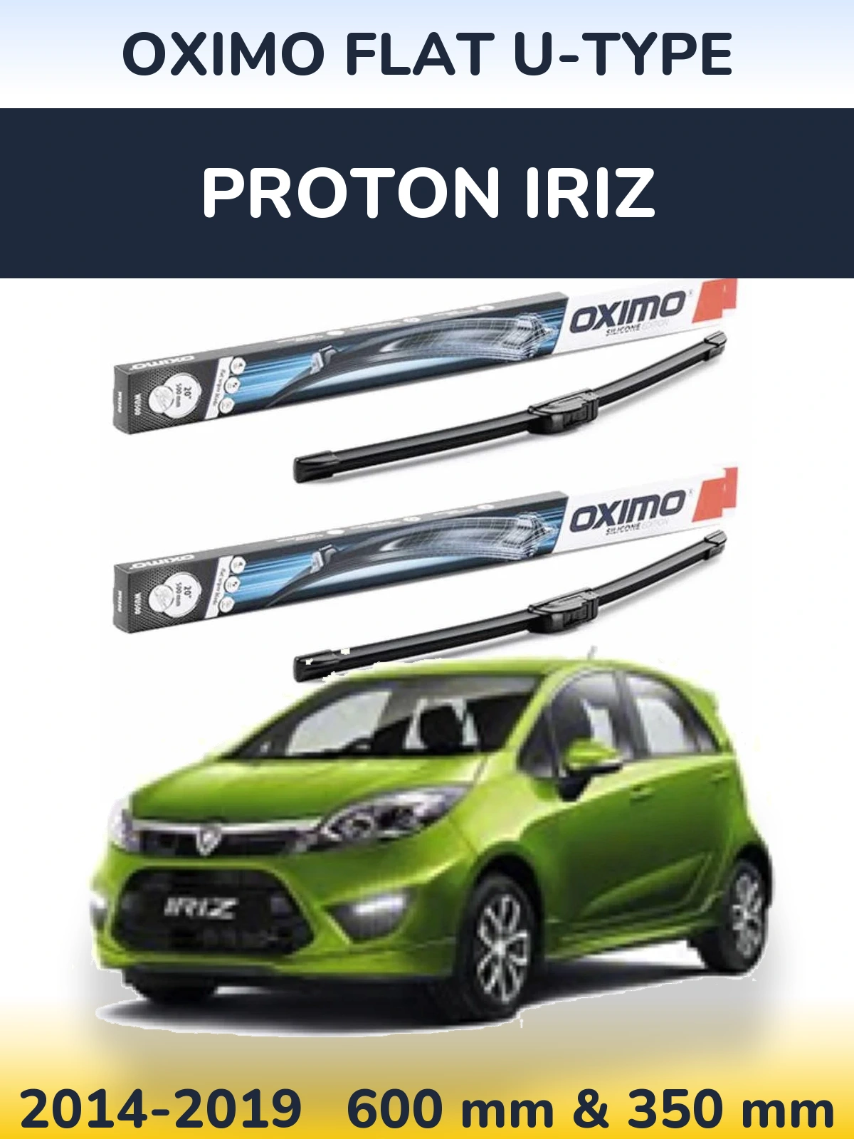 Sada předních stěračů Oximo Flat U-type 600 a 350 mm pro Proton Iriz 2014-2019