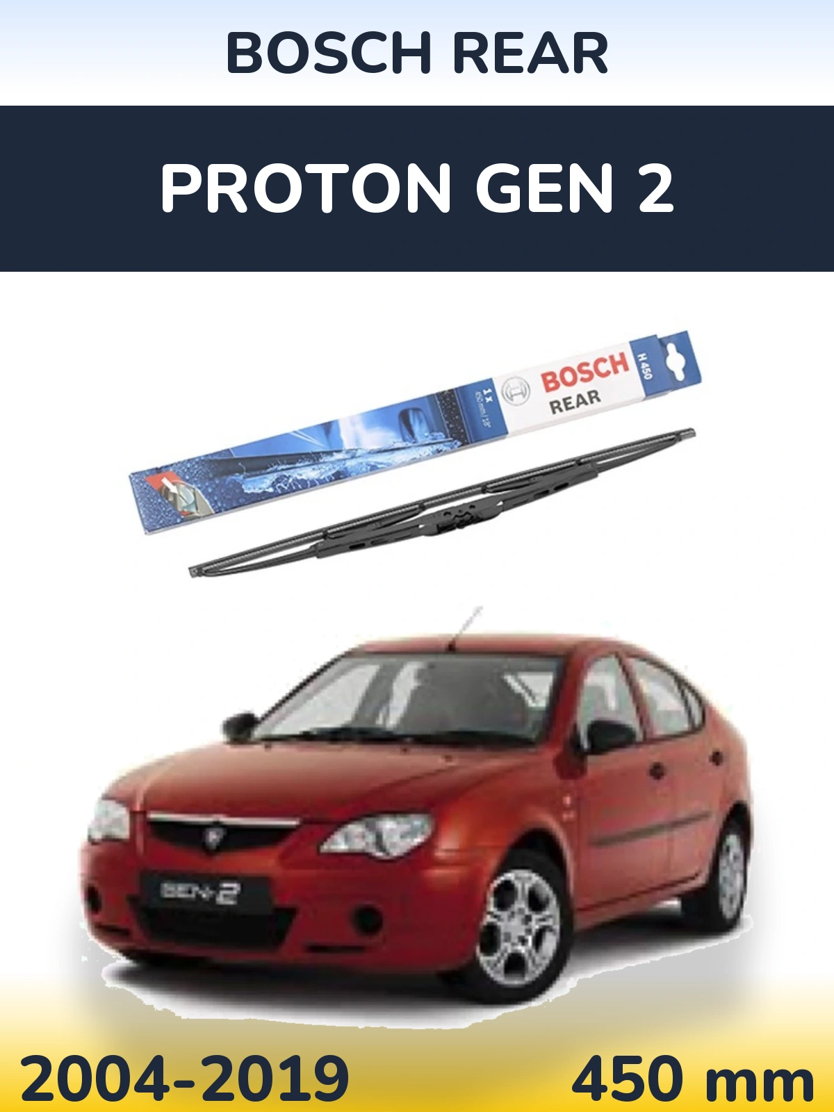 Zadní stěrač BOSCH Rear 450 mm pro Proton Gen 2 2004-2019