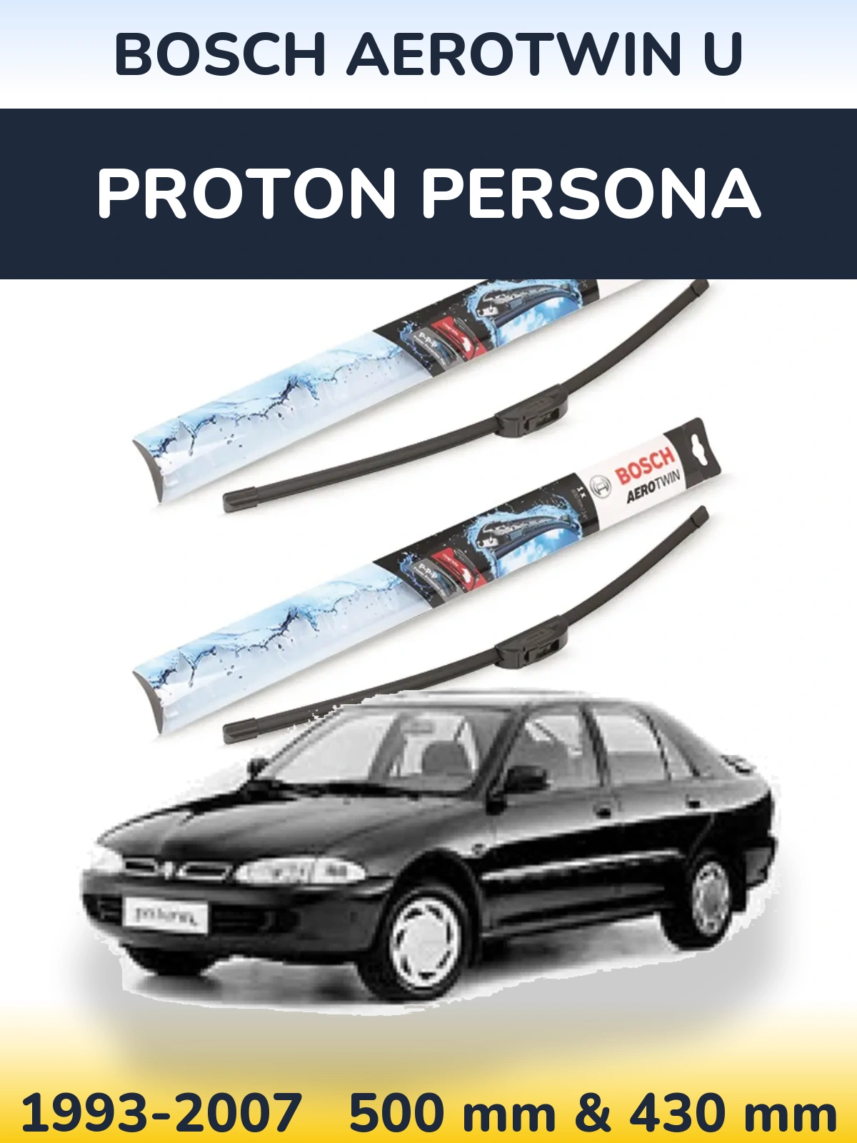 Sada předních stěračů BOSCH AeroTwin U 500 a 430 mm pro Proton Persona 1993-2007