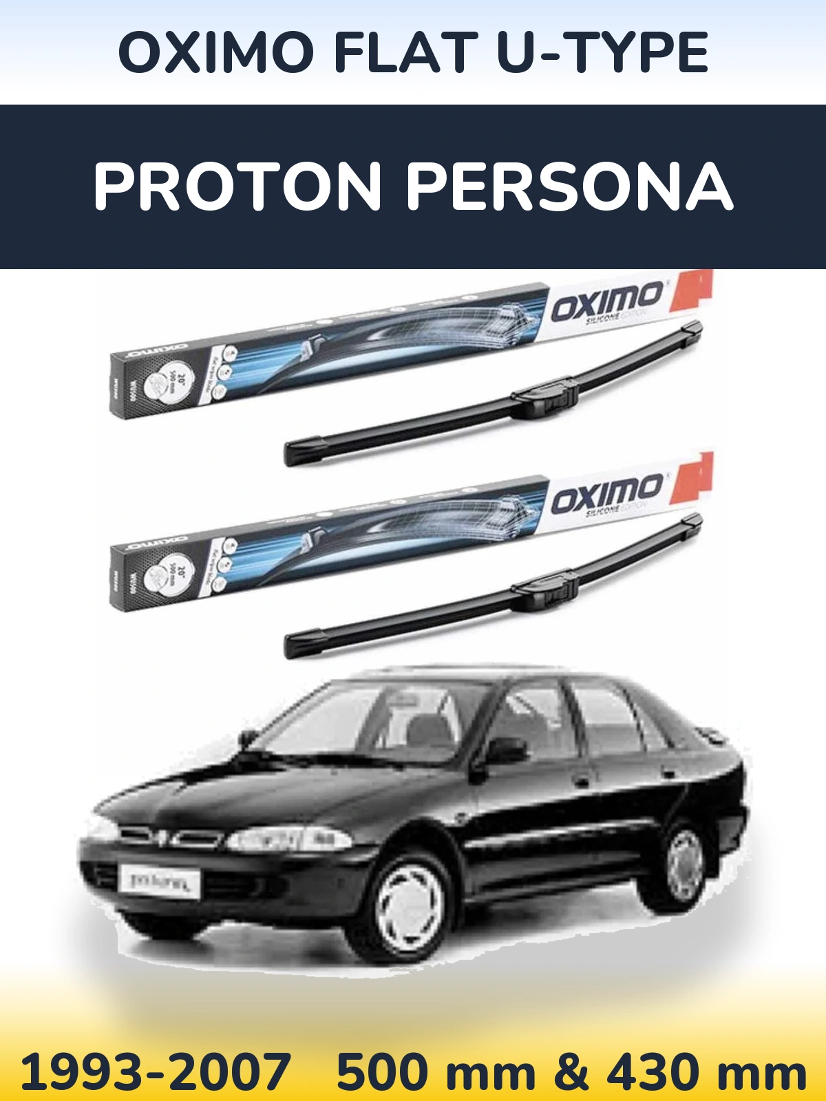 Sada předních stěračů Oximo Flat U-type 500 a 430 mm pro Proton Persona 1993-2007