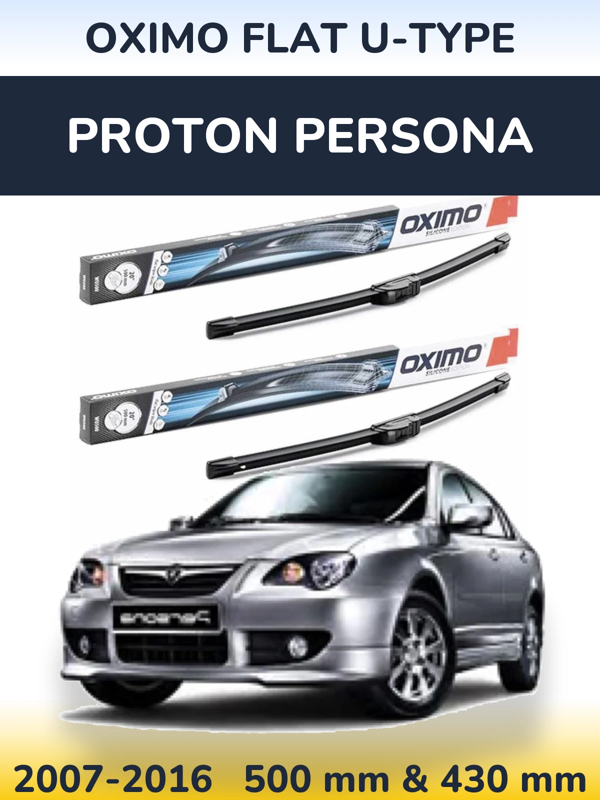 Sada předních stěračů Oximo Flat U-type 500 a 430 mm pro Proton Persona 2007-2016