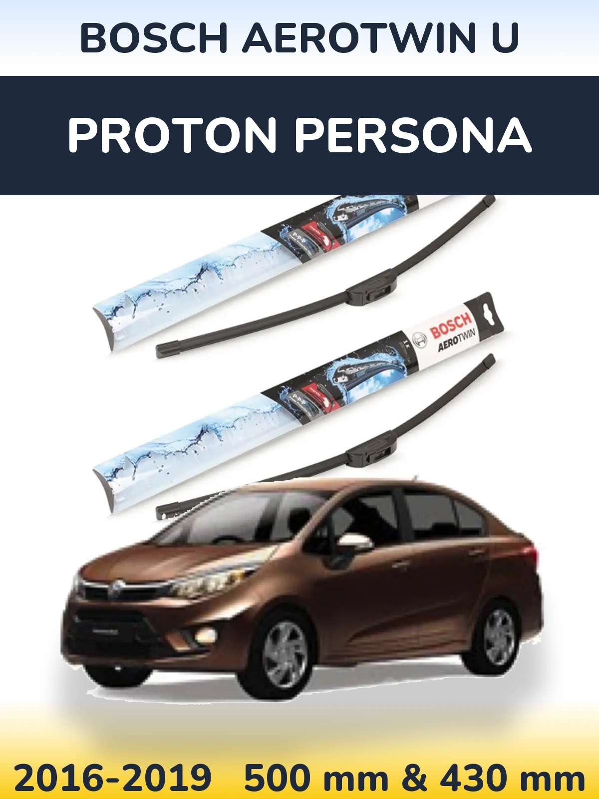 Sada předních stěračů BOSCH AeroTwin U 500 a 430 mm pro Proton Persona 2016-2019