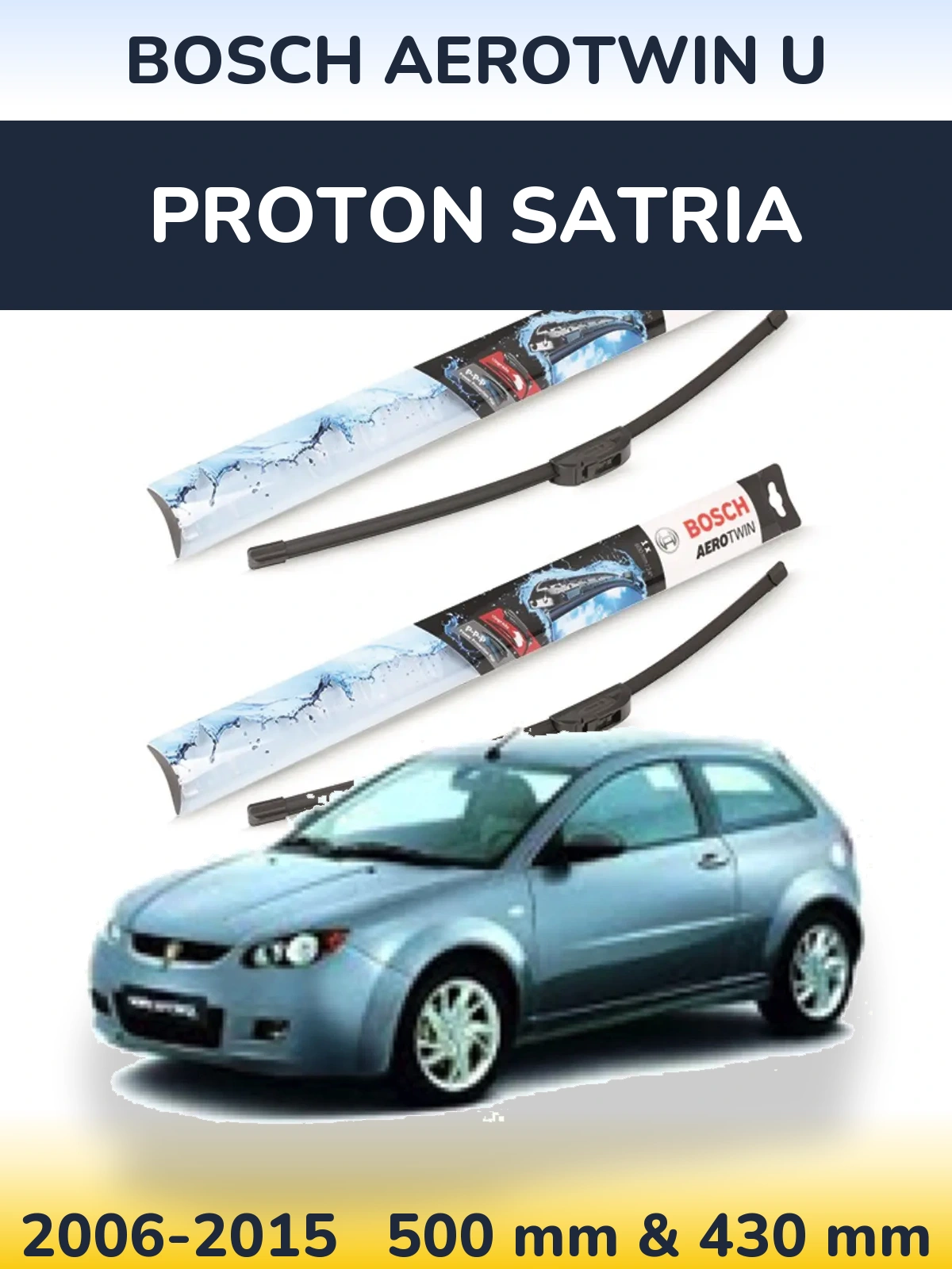 Sada předních stěračů BOSCH AeroTwin U 500 a 430 mm pro Proton Satria 2006-2015