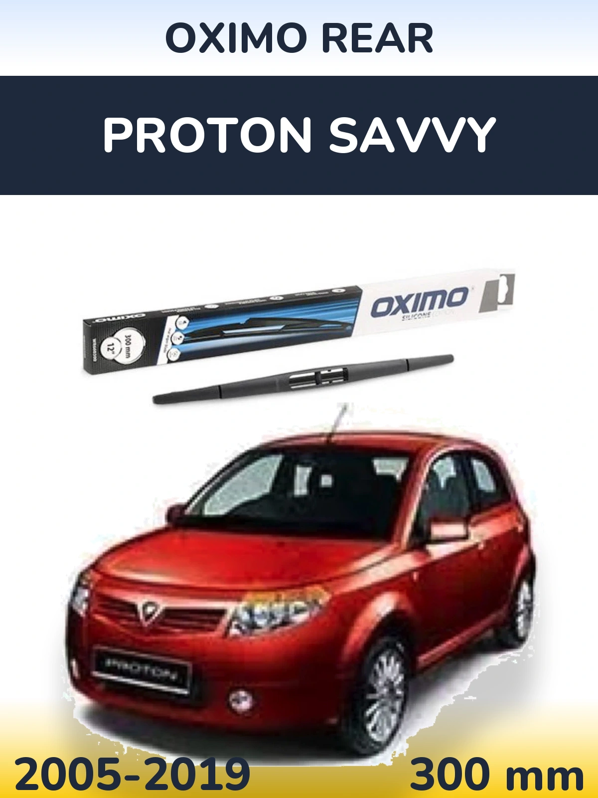 Zadní stěrač Oximo Rear 300 mm pro Proton Savvy 2005-2019