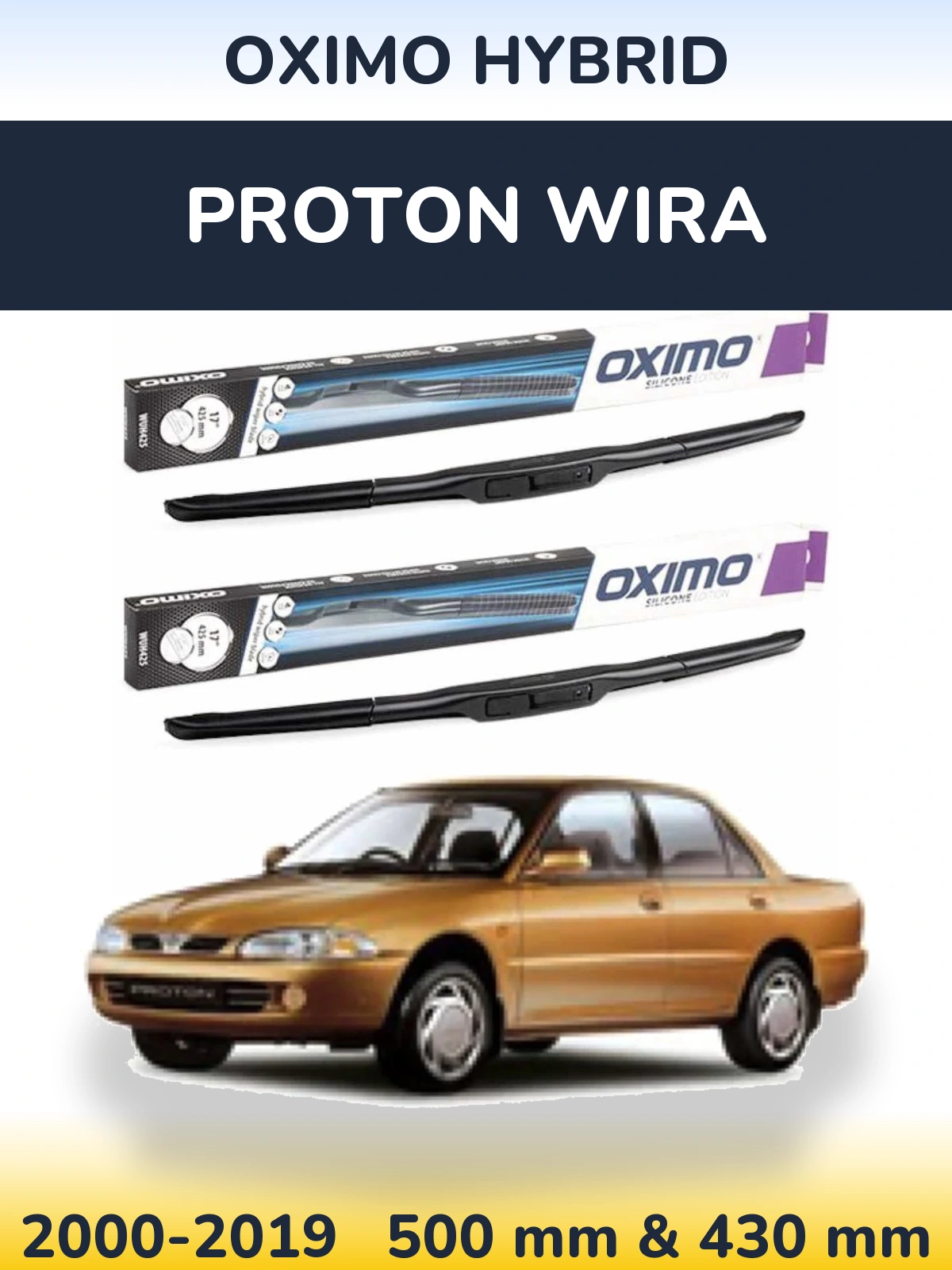 Комплект передніх щіток Oximo Hybrid 500 & 430 мм для Proton Wira 2000-2019
