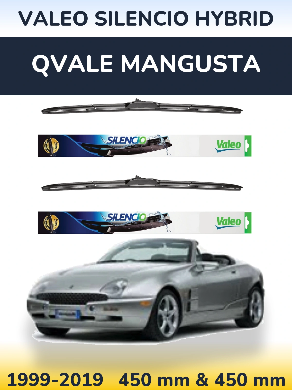 Sada předních stěračů Valeo Silencio Hybrid 450 a 450 mm pro Qvale Mangusta 1999-2019