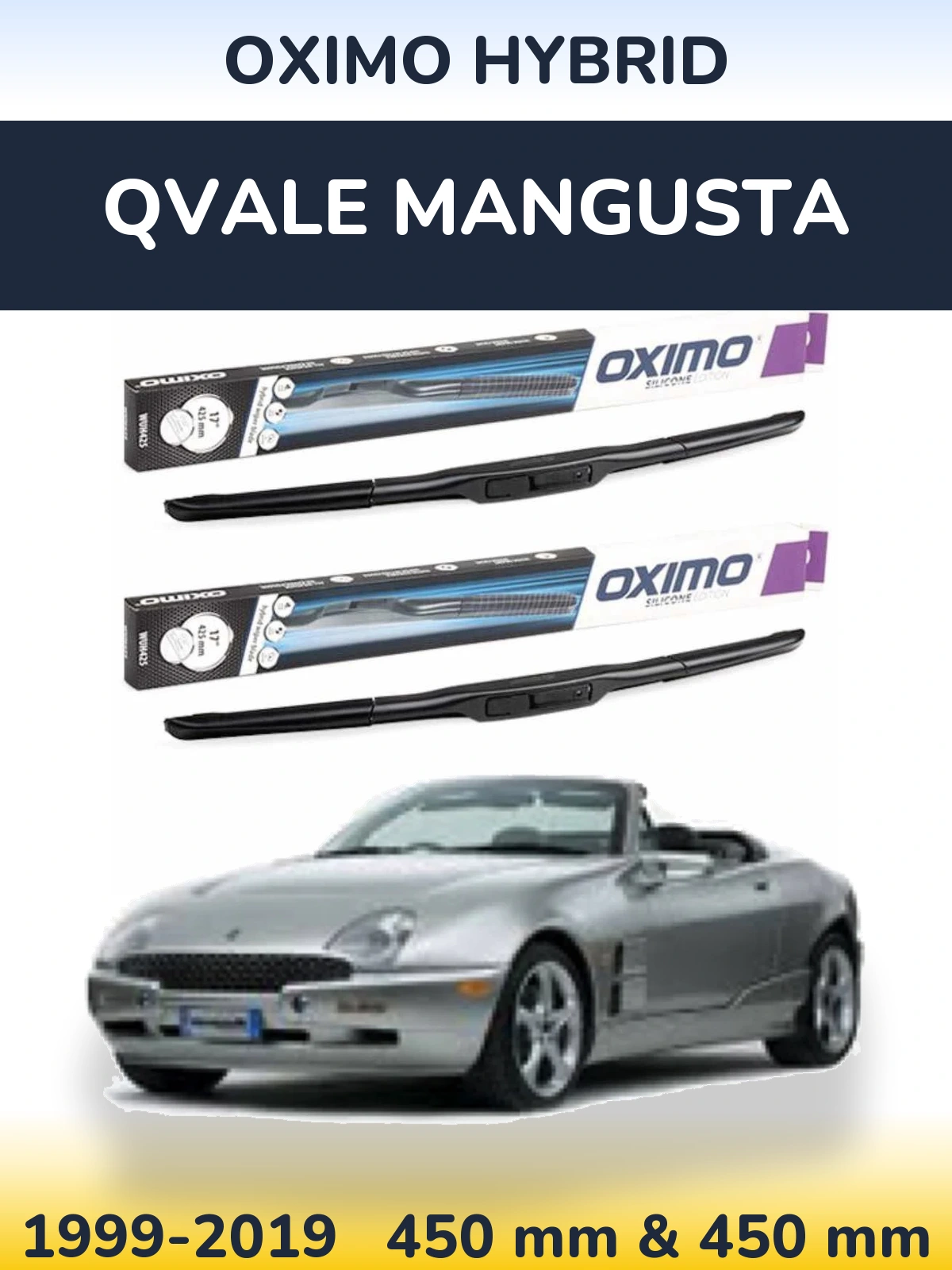 Комплект передніх щіток Oximo Hybrid 450 & 450 мм для Qvale Mangusta 1999-2019
