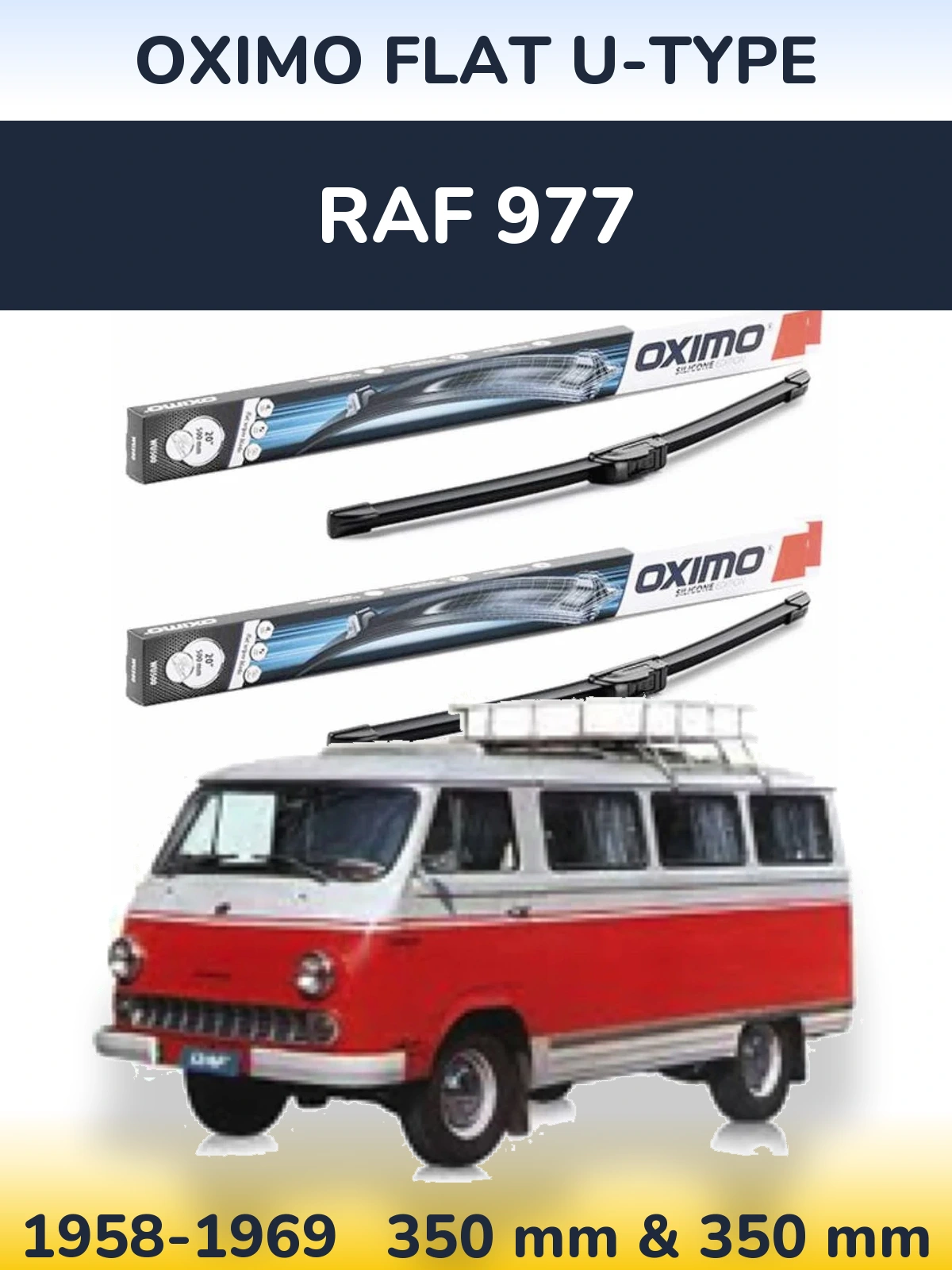 Sada předních stěračů Oximo Flat U-type 350 a 350 mm pro RAF 977 1958-1969