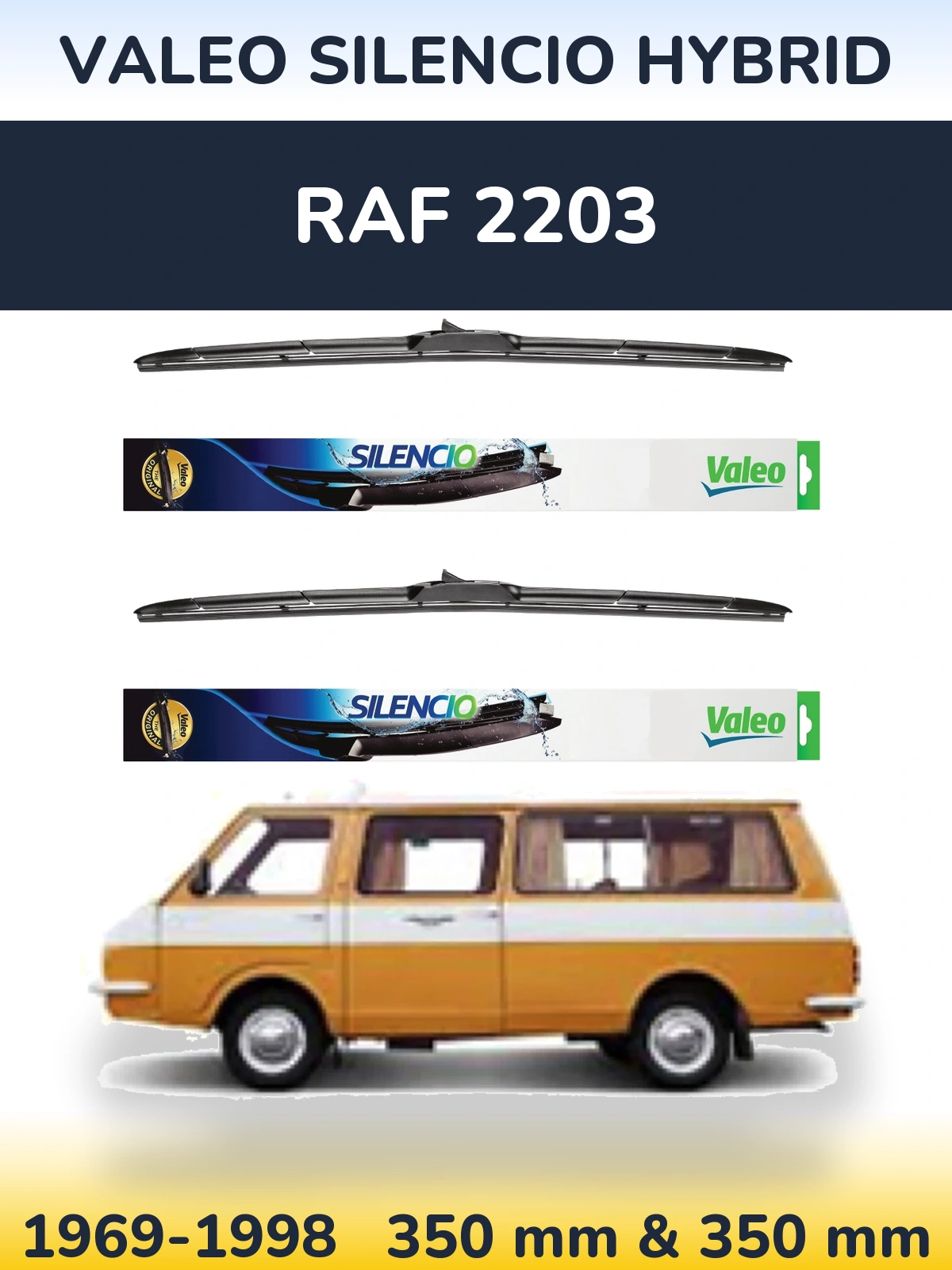 Sada předních stěračů Valeo Silencio Hybrid 350 a 350 mm pro RAF 2203 1969-1998