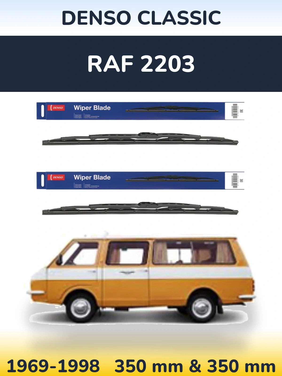 Комплект передніх щіток Denso Classic 350 & 350 мм для RAF 2203 1969-1998