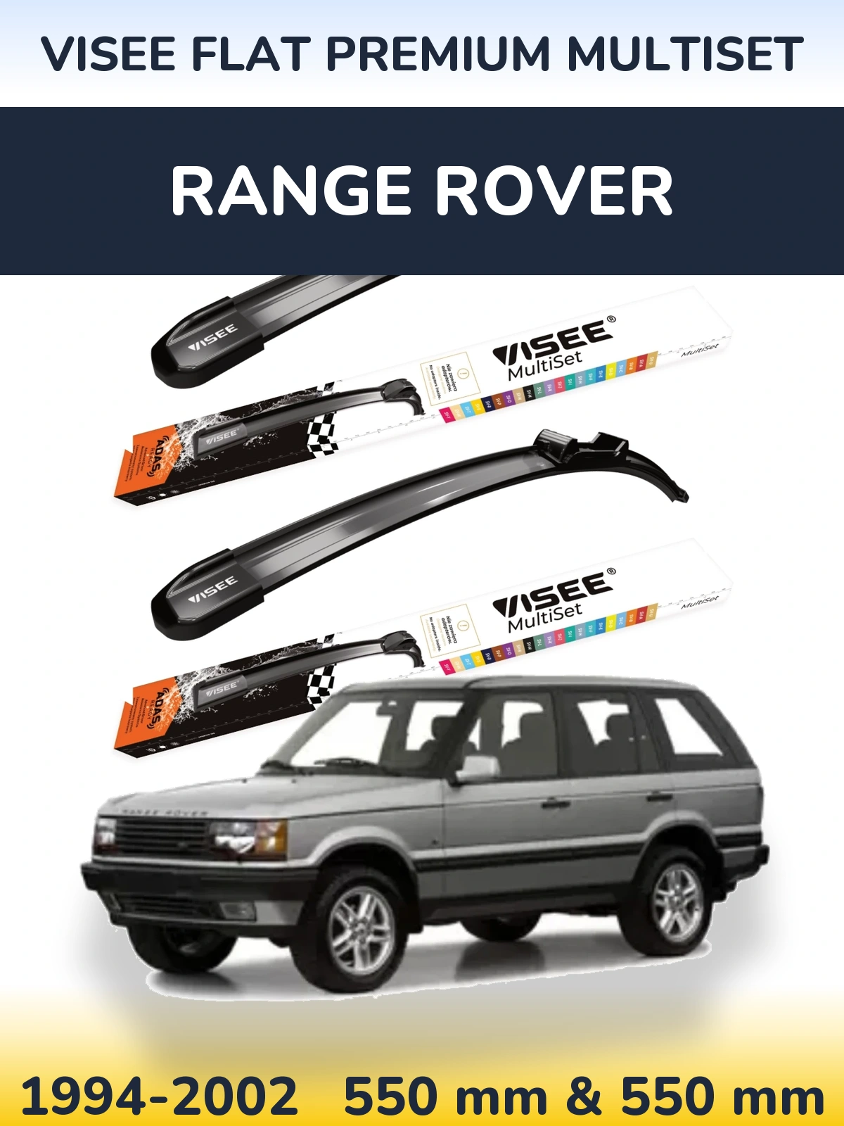 Sada předních stěračů VISEE FLAT PREMIUM MultiSet 550 a 550 mm pro Range Rover  1994-2002