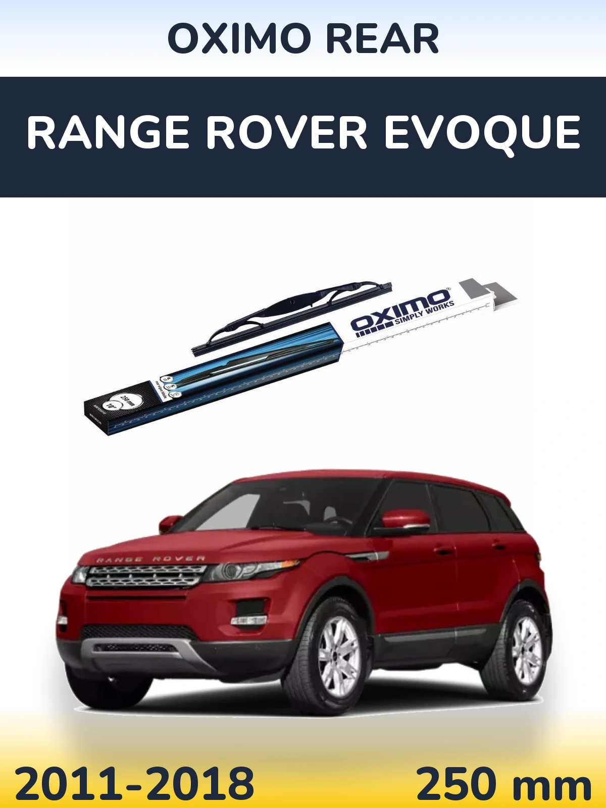 Zadní stěrač Oximo Rear 250 mm pro Range Rover Evoque 2011-2018