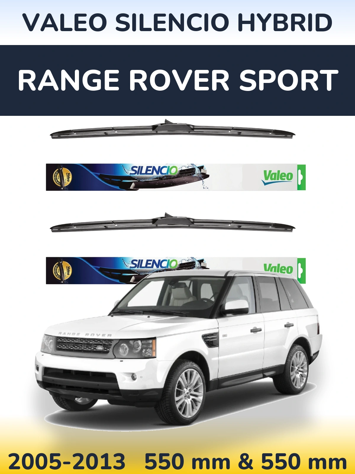 Sada předních stěračů Valeo Silencio Hybrid 550 a 550 mm pro Range Rover Sport 2005-2013