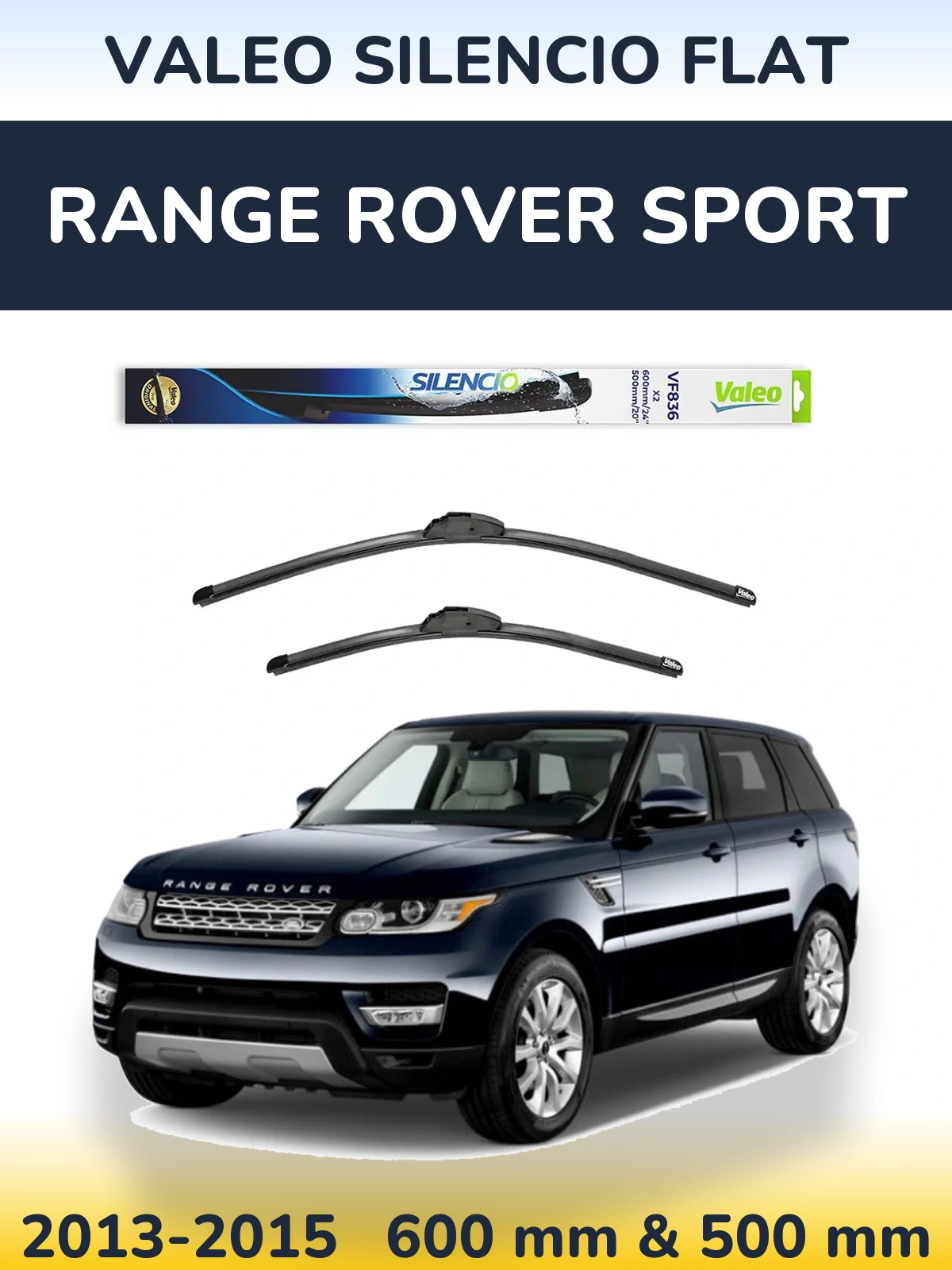 Sada předních stěračů Valeo Silencio Flat 600 a 500 mm pro Range Rover Sport 2013-2015