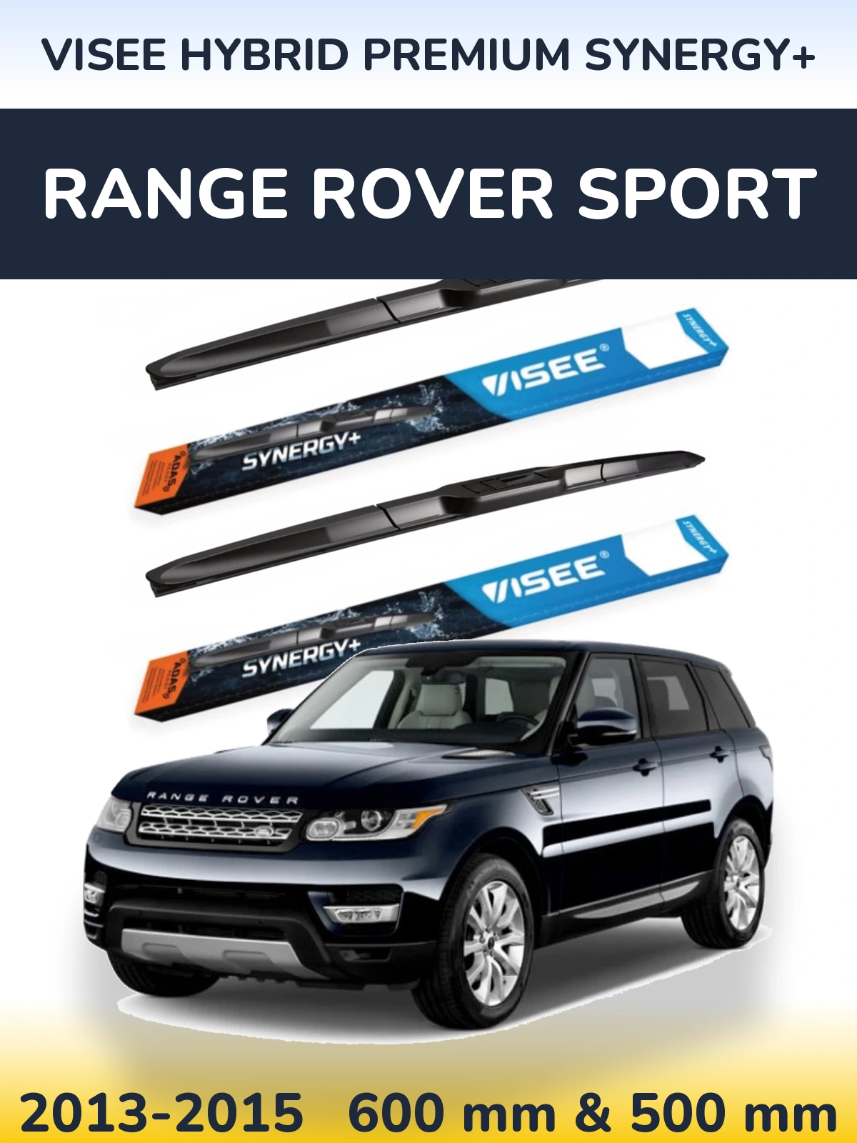 Sada předních stěračů VISEE HYBRID PREMIUM SYNERGY+ 600 a 500 mm pro Range Rover Sport 2013-2015