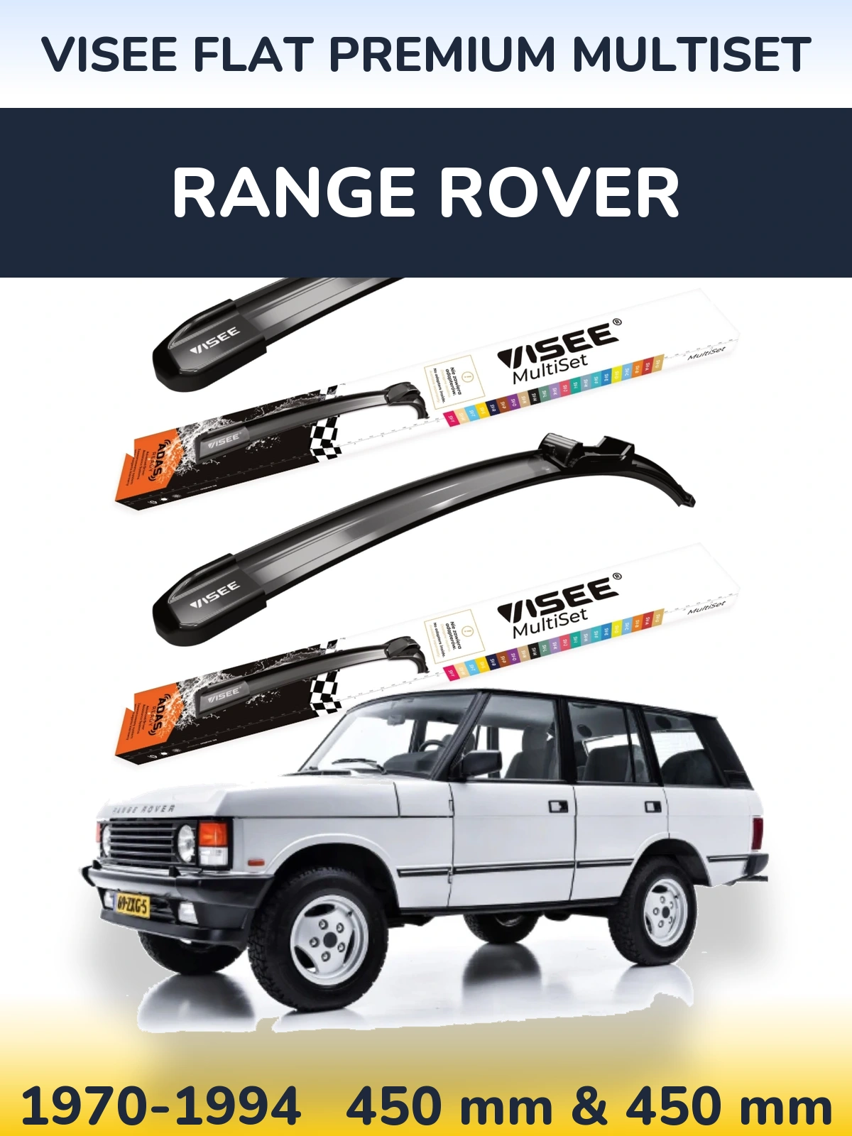 Sada předních stěračů VISEE FLAT PREMIUM MultiSet 450 a 450 mm pro Range Rover  1970-1994