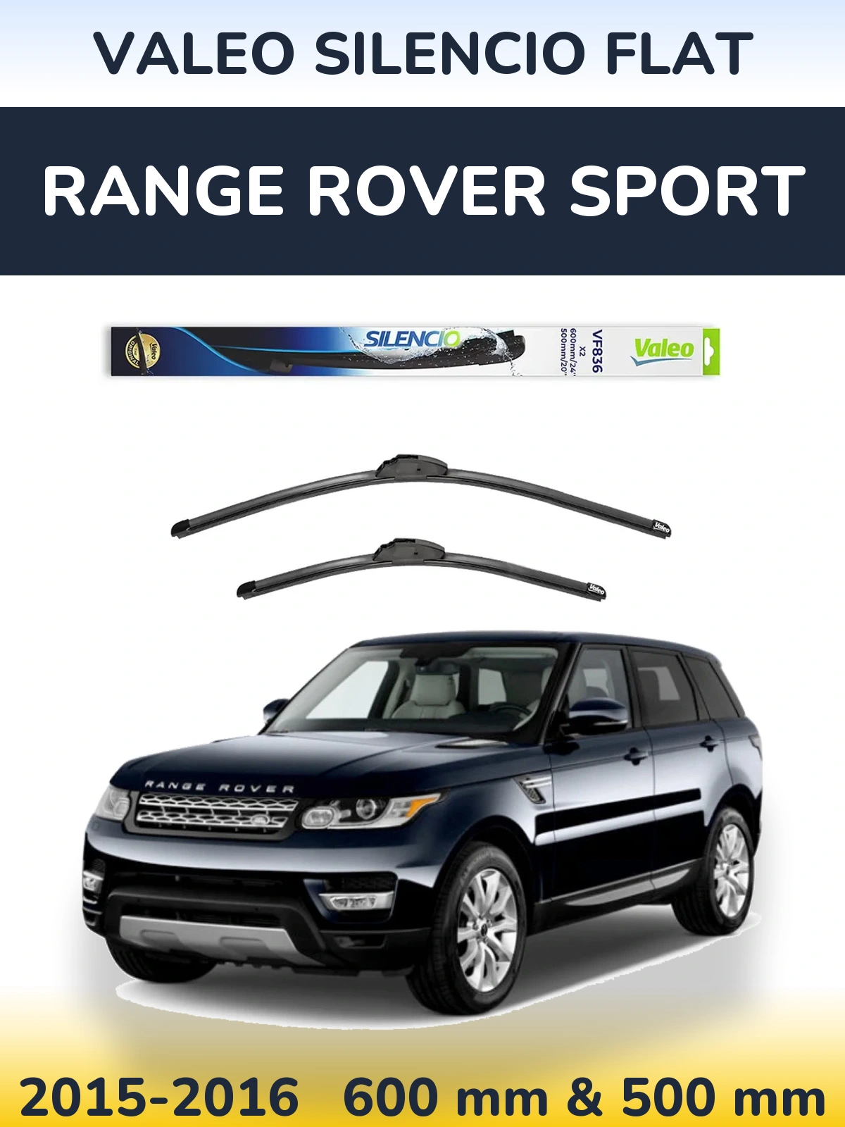Sada předních stěračů Valeo Silencio Flat 600 a 500 mm pro Range Rover Sport 2015-2016