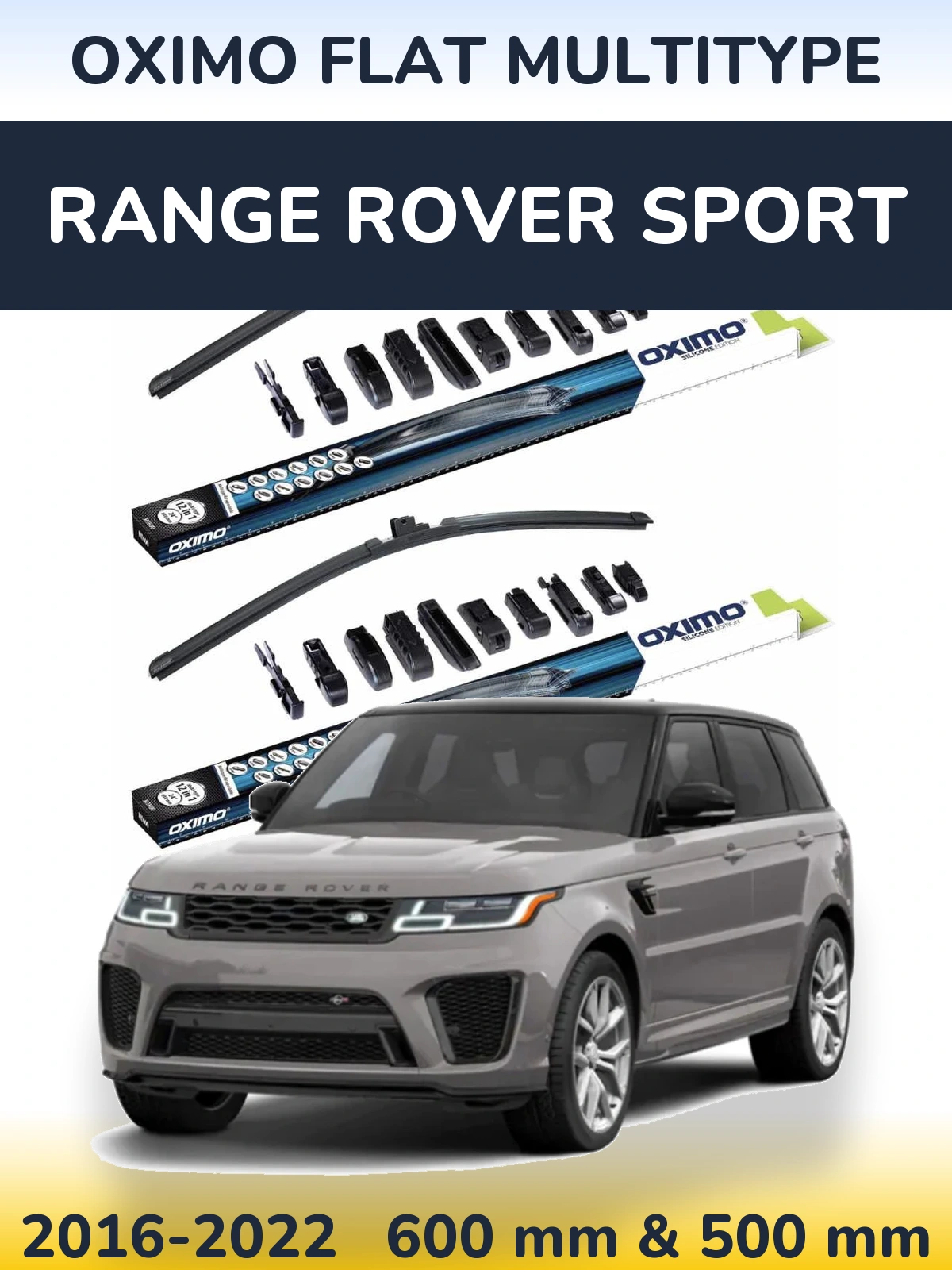 Sada předních stěračů Oximo Flat MultiType 600 a 500 mm pro Range Rover Sport 2016-2022