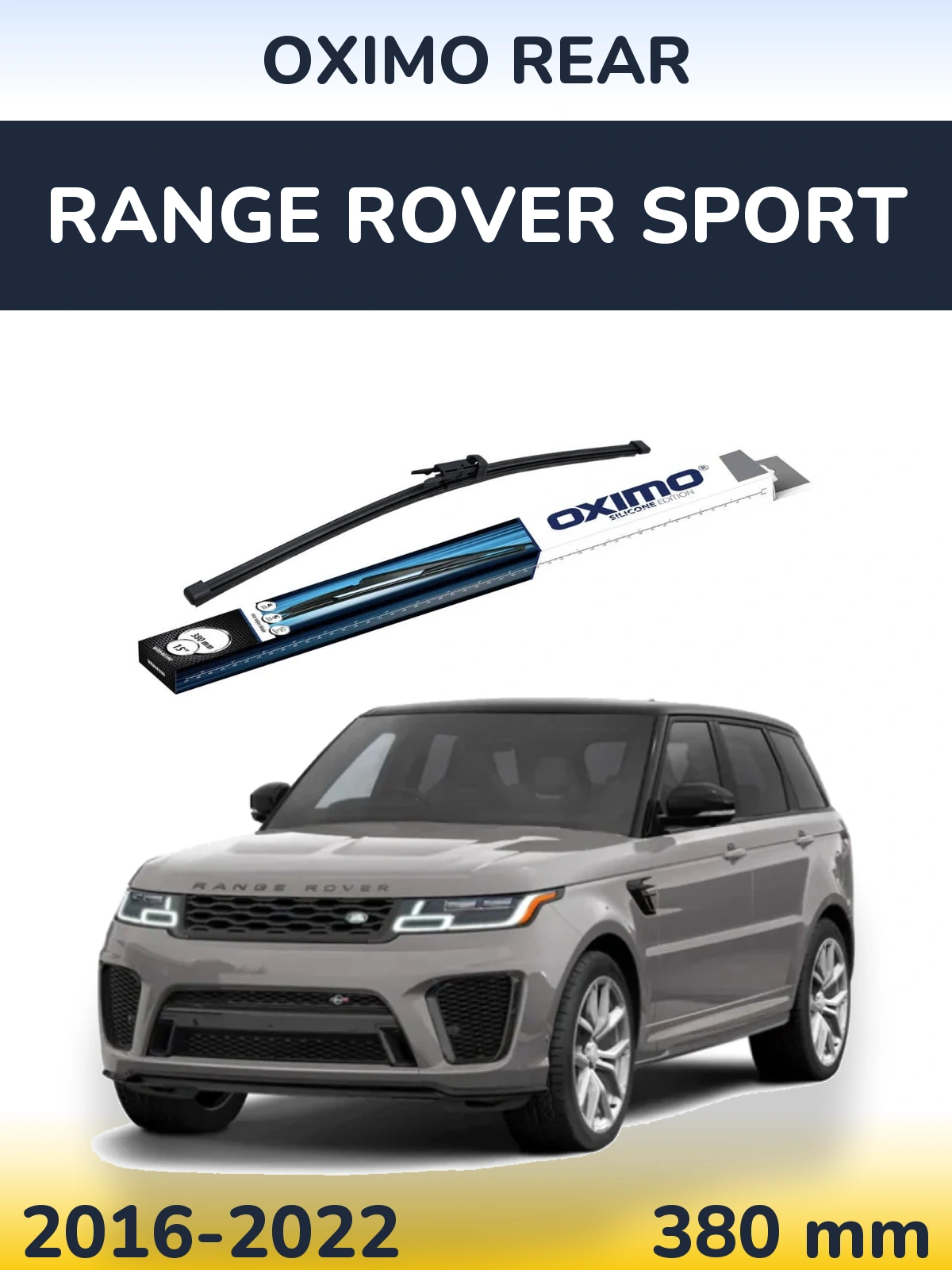 Zadní stěrač Oximo Rear 380 mm pro Range Rover Sport 2016-2022
