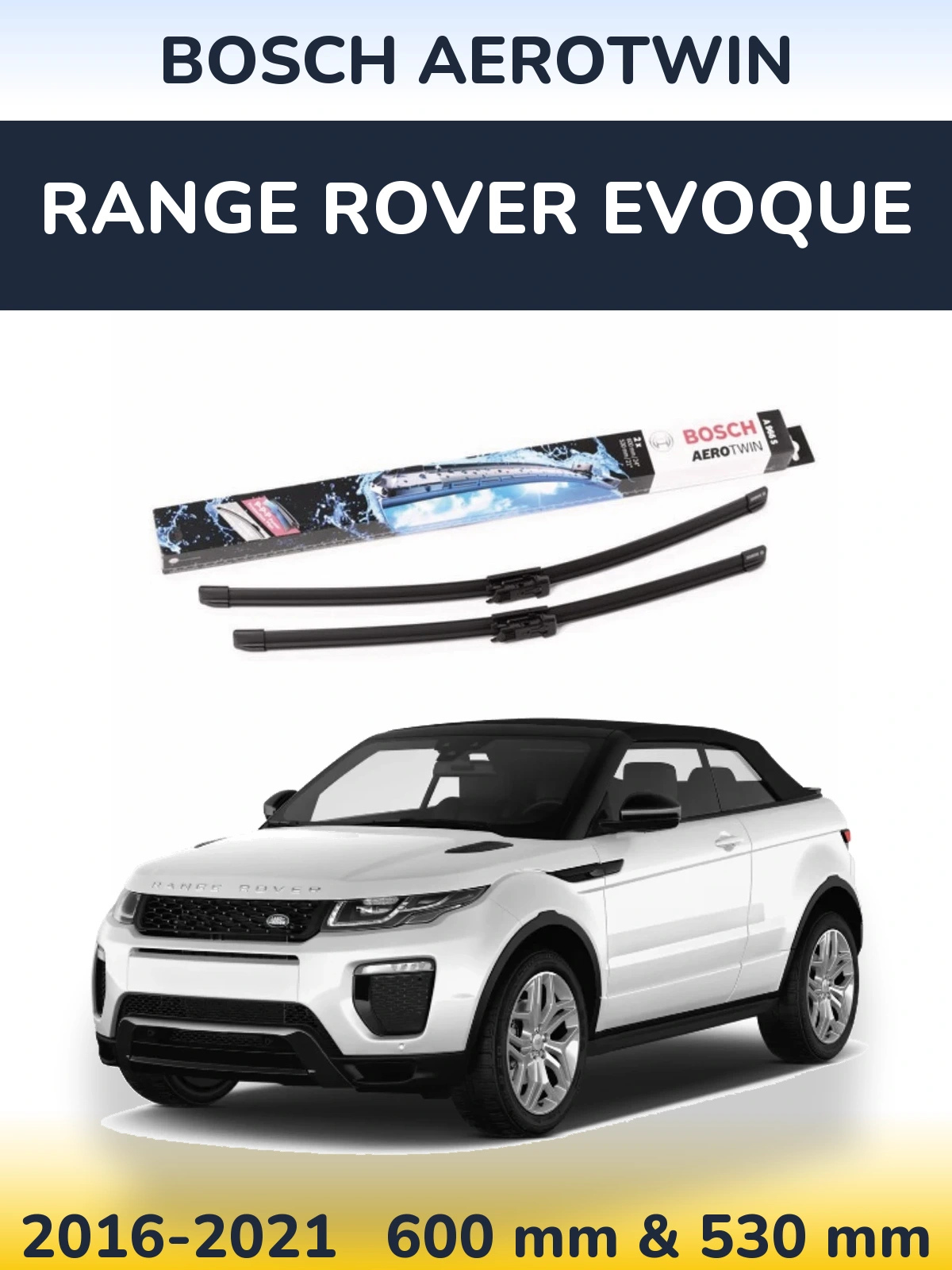 Sada předních stěračů BOSCH AeroTwin 600 a 530 mm pro Range Rover Evoque 2016-2021