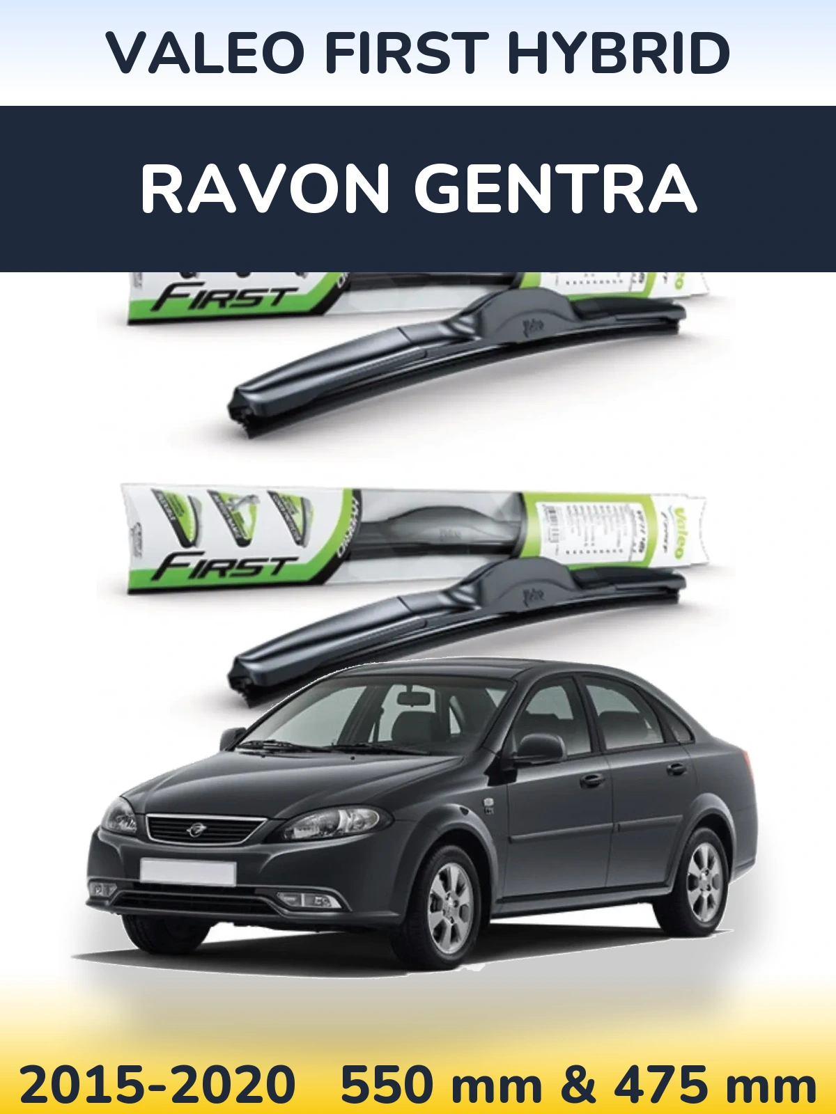 Sada předních stěračů Valeo First Hybrid 550 a 475 mm pro Ravon Gentra 2015-2020