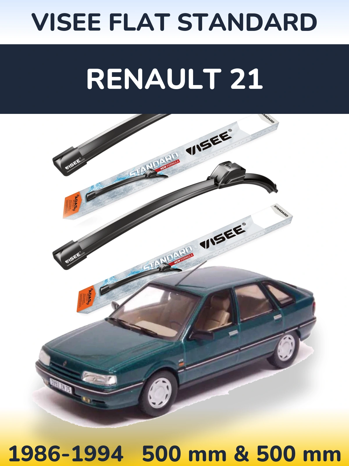 Sada předních stěračů VISEE FLAT STANDARD 500 a 500 mm pro Renault 21 1986-1994