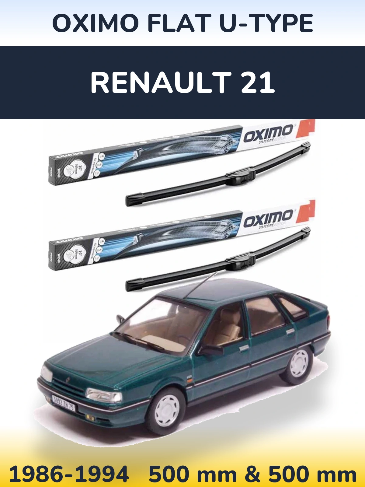 Sada předních stěračů Oximo Flat U-type 500 a 500 mm pro Renault 21 1986-1994