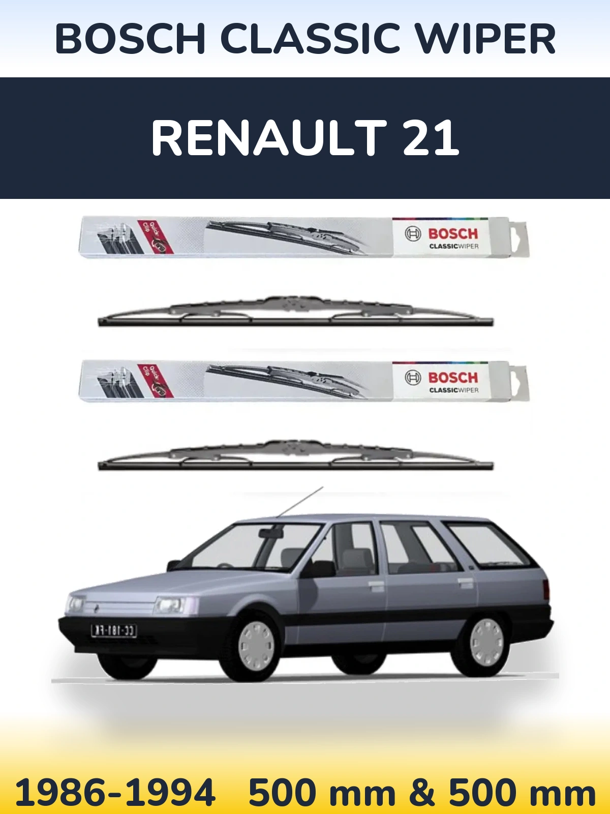 Sada předních stěračů BOSCH Classic Wiper 500 a 500 mm pro Renault 21 1986-1994
