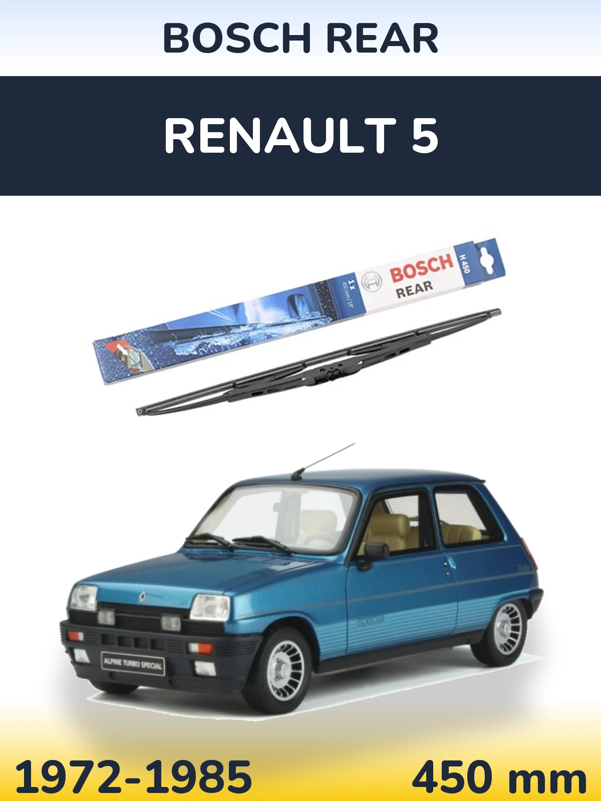 Задня щітка BOSCH Rear 450 мм для Renault 5 1972-1985