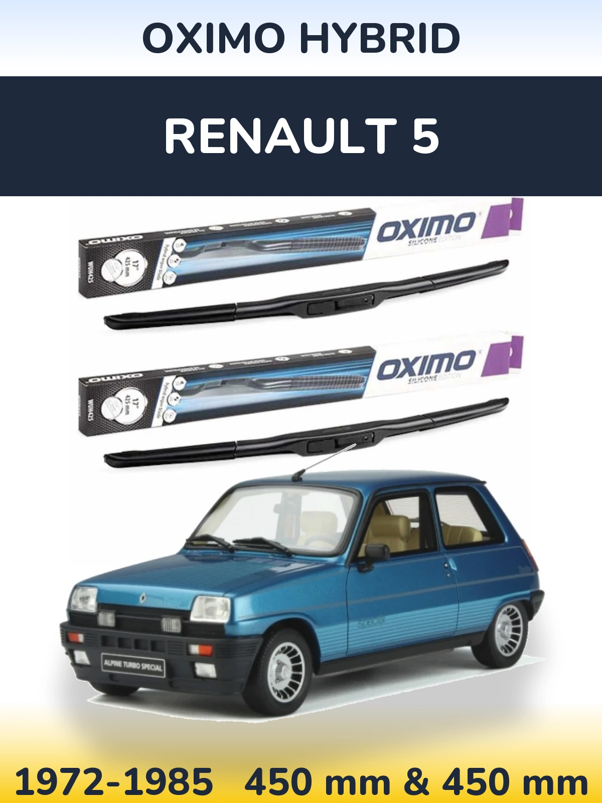 Sada předních stěračů Oximo Hybrid 450 a 450 mm pro Renault 5 1972-1985