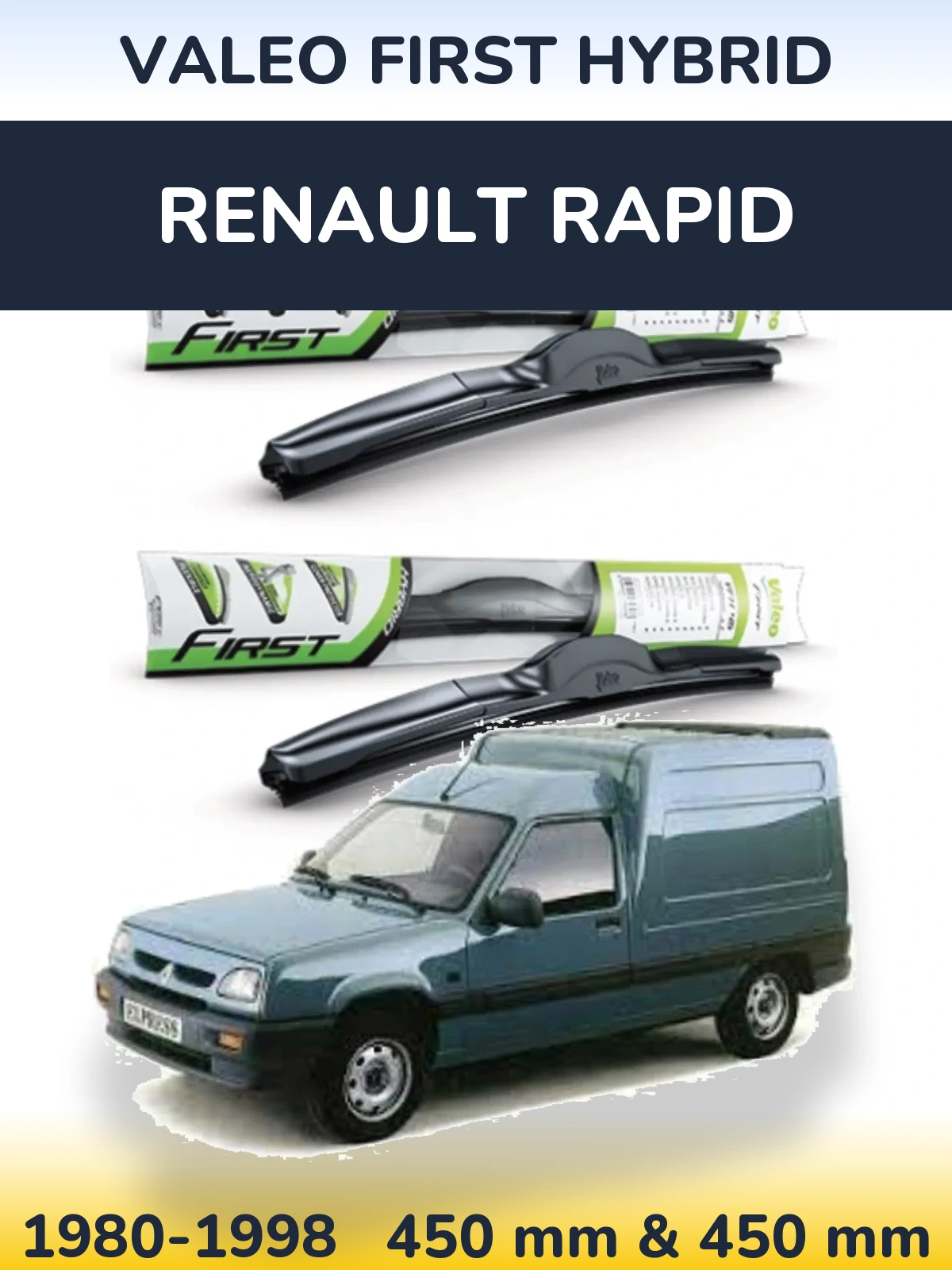 Sada předních stěračů Valeo First Hybrid 450 a 450 mm pro Renault Rapid 1980-1998