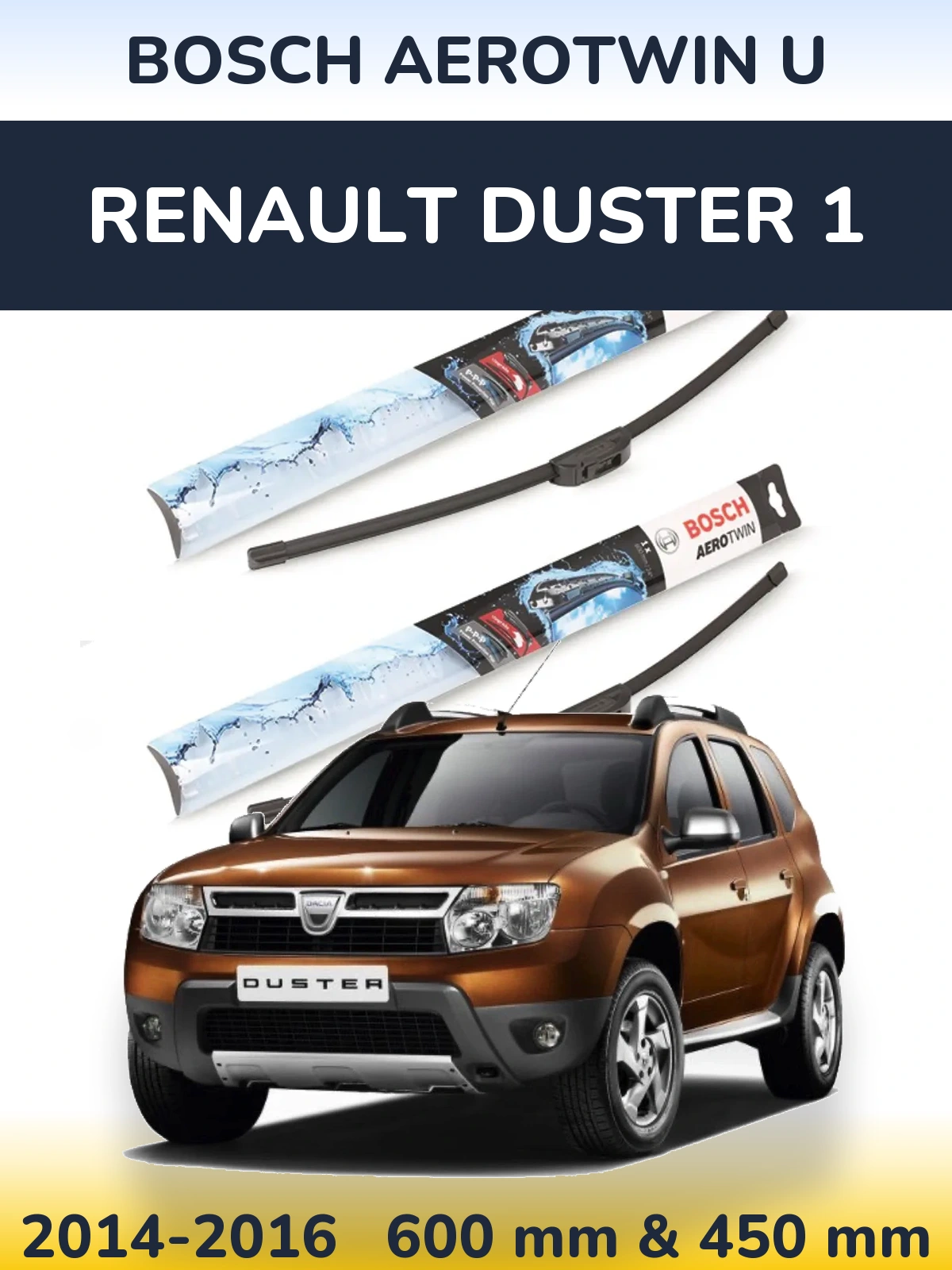 Sada předních stěračů BOSCH AeroTwin U 600 a 450 mm pro Renault Duster 1 2014-2016