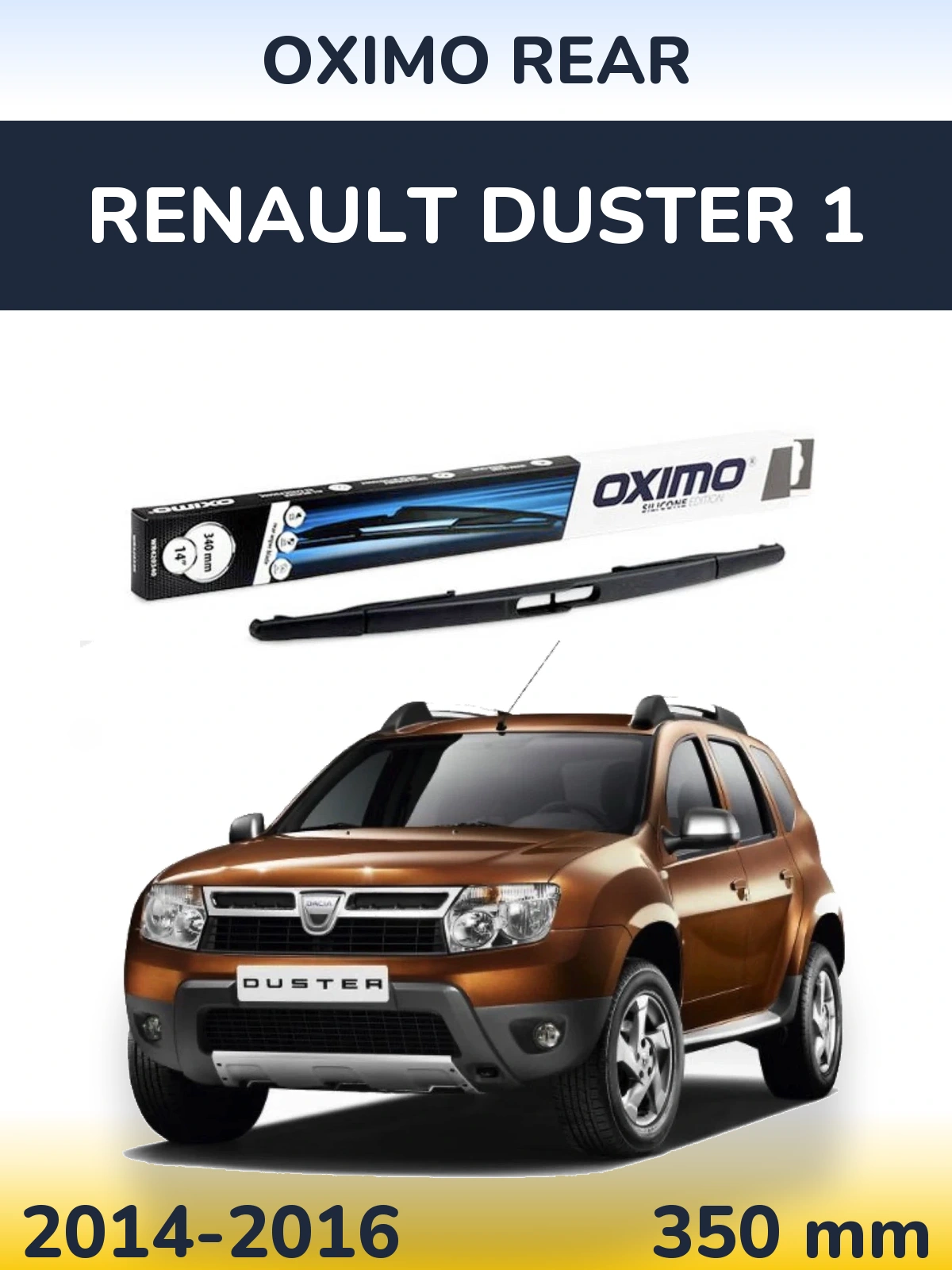 Zadní stěrač Oximo Rear 350 mm pro Renault Duster 1 2014-2016