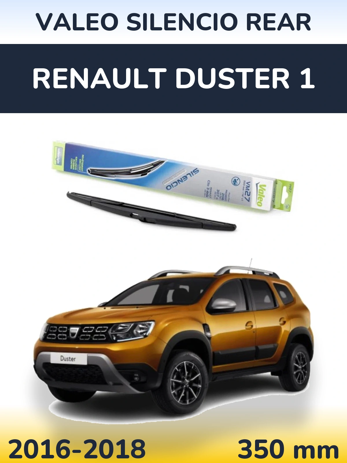 Задня щітка Valeo Silencio Rear 350 мм для Renault Duster 1 2016-2018