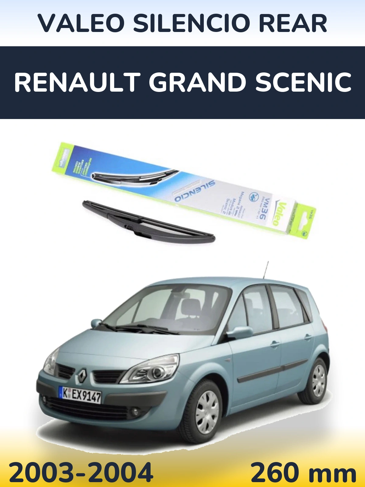 Zadní stěrač Valeo Silencio Rear 260 mm pro Renault Grand Scenic 2003-2004