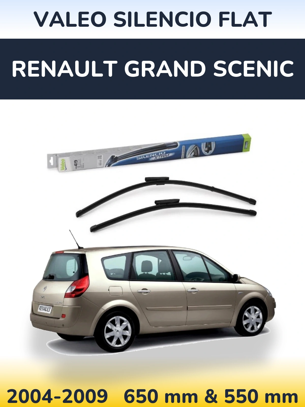 Комплект передніх щіток Valeo Silencio Flat 650 & 550 мм для Renault Grand Scenic 2004-2009