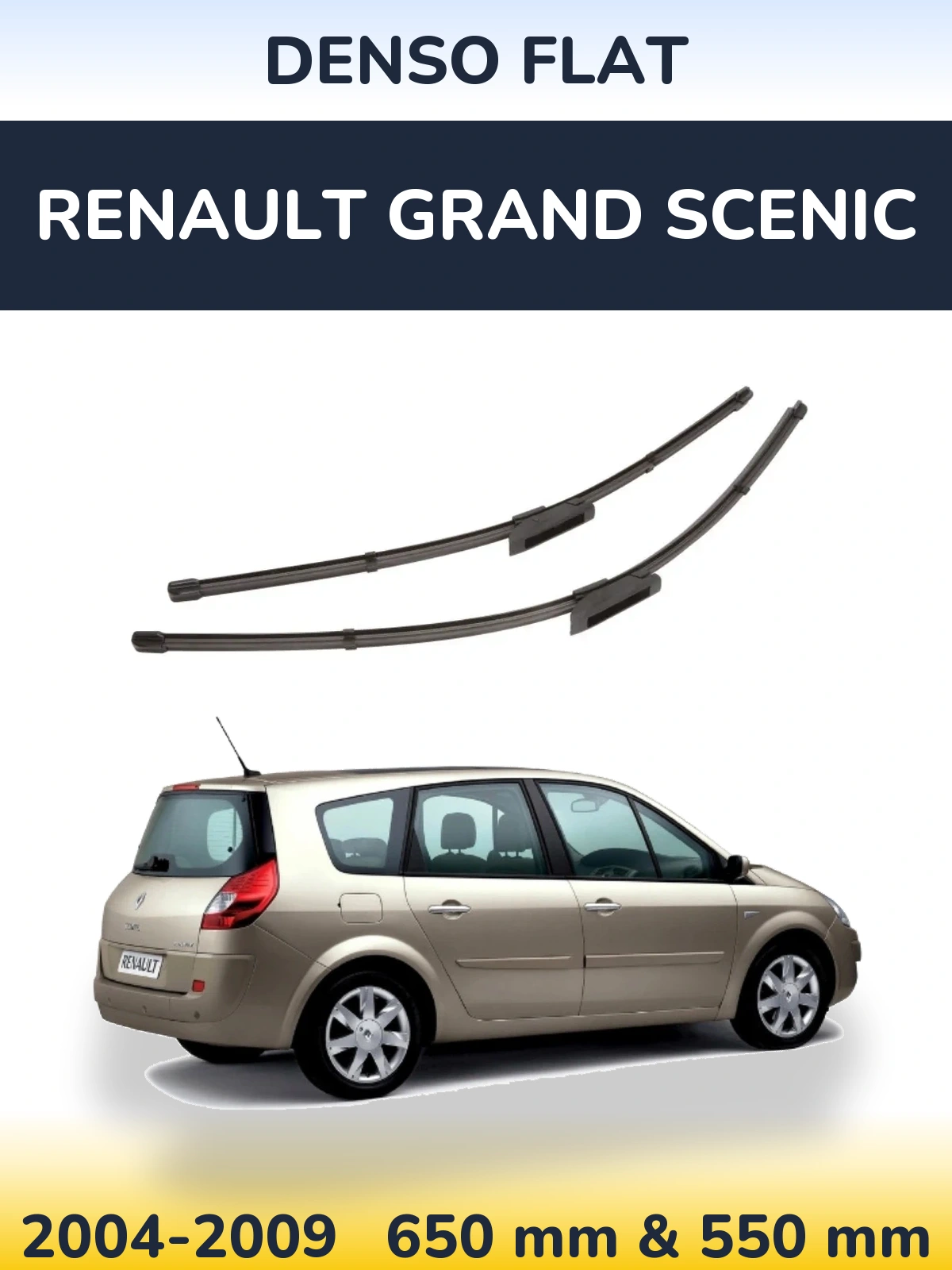 Комплект передніх щіток Denso Flat 650 & 550 мм для Renault Grand Scenic 2004-2009