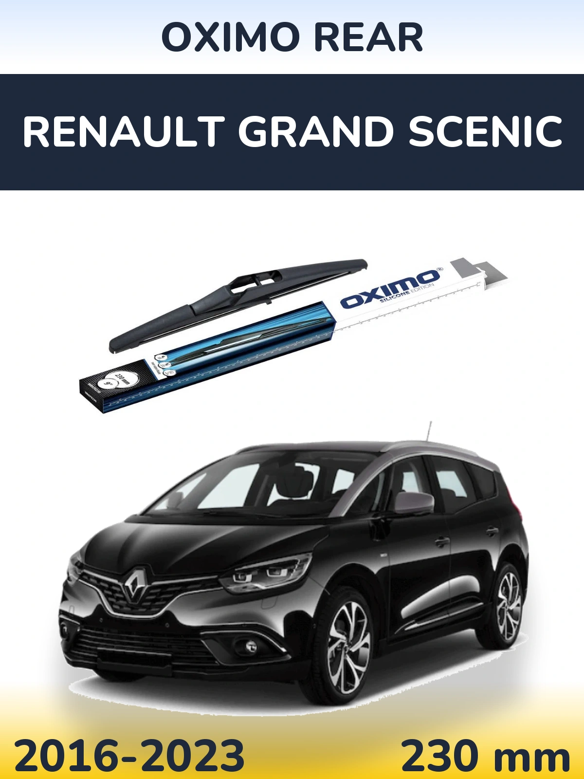 Zadní stěrač Oximo Rear 230 mm pro Renault Grand Scenic 2016-2023