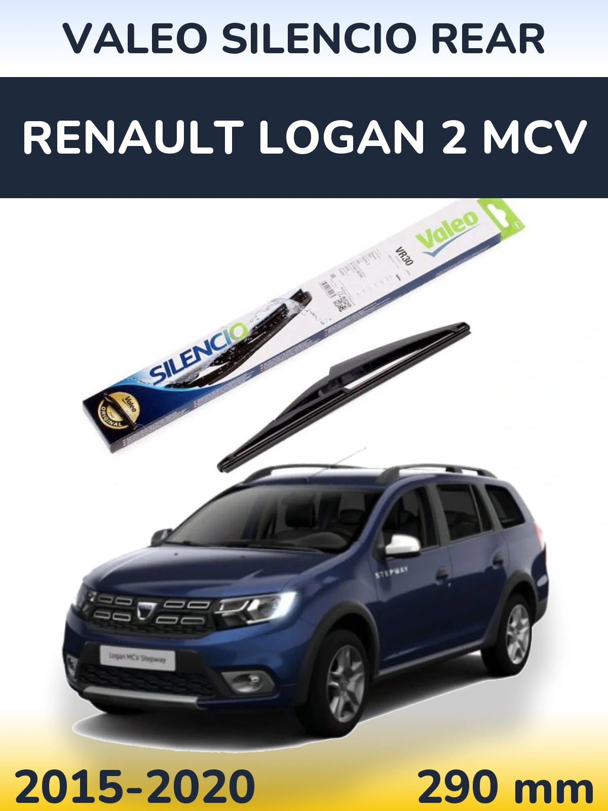 Zadní stěrač Valeo Silencio Rear 290 mm pro Renault Logan 2 MCV 2015-2020