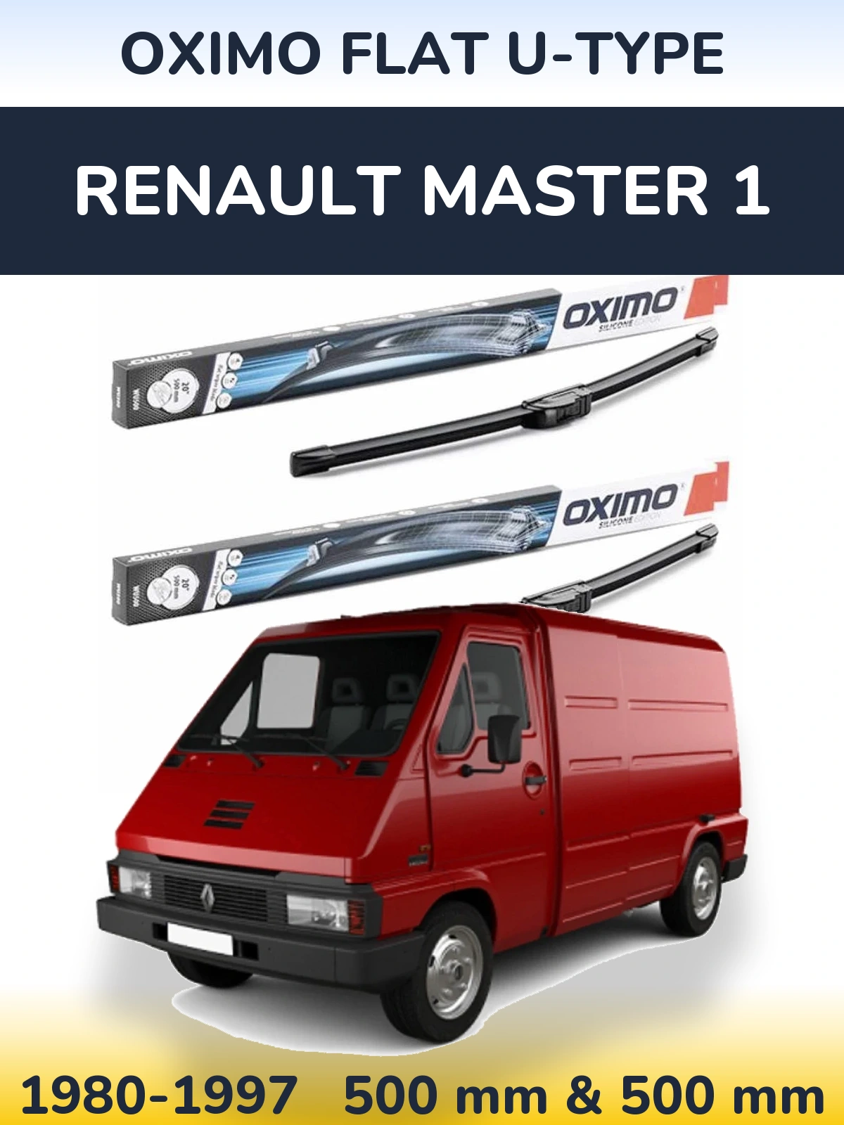 Комплект передніх щіток Oximo Flat U-type 500 & 500 мм для Renault Master 1 1980-1997