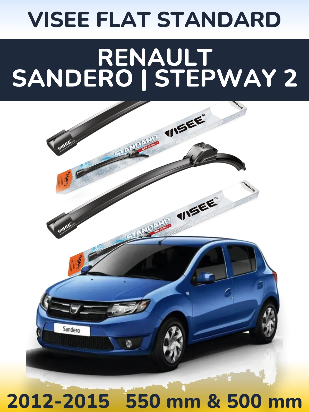 Sada předních stěračů VISEE FLAT STANDARD 550 a 500 mm pro Renault Sandero | Stepway 2 2012-2015